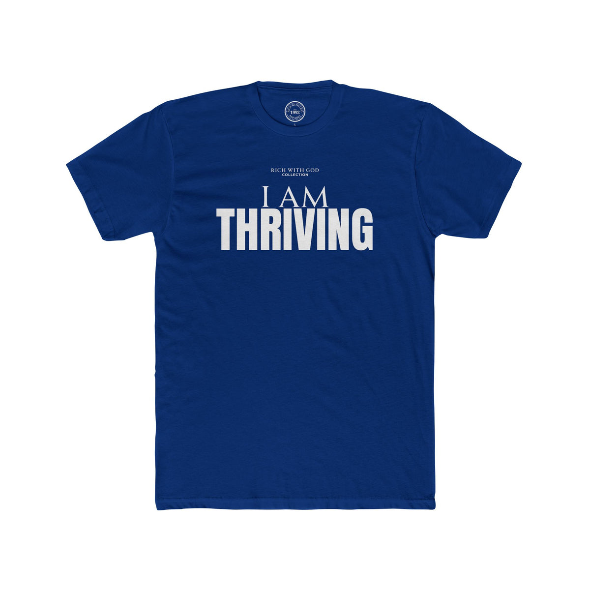 I Am Thriving Crew Tee