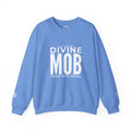 Divine Mob Crewneck Sweatshirt