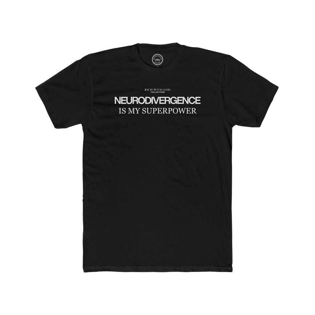 Neurodivergence is My Superpower Crew Tee