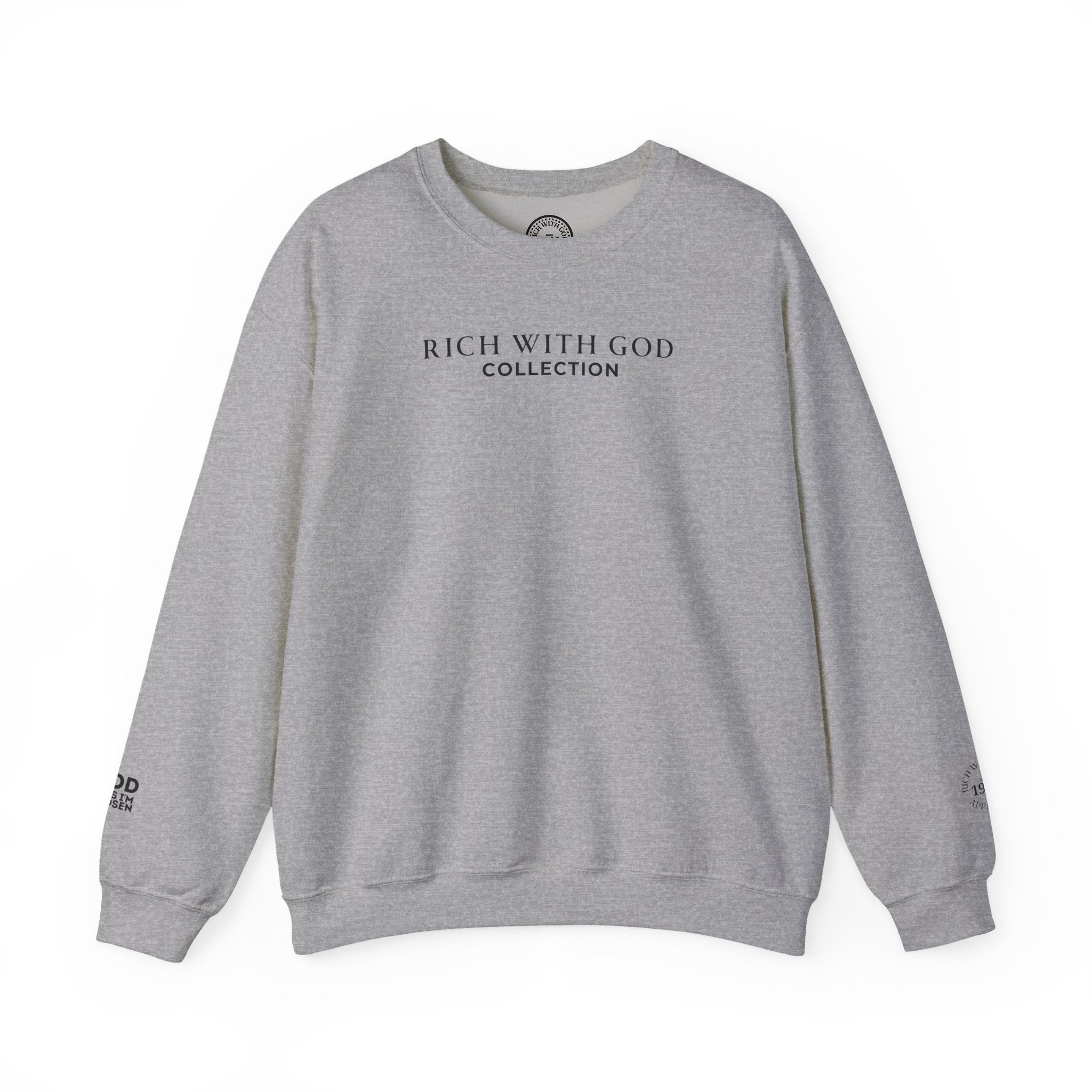 Rich With God Collection Crewneck Sweatshirt