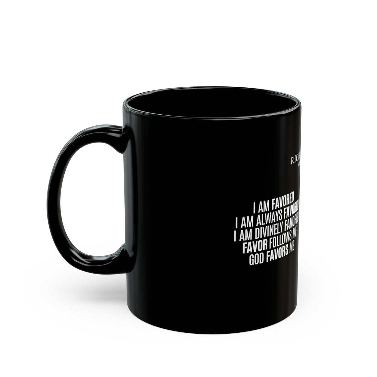 I Am Divinely Favored Black Mug (11oz, 15oz)