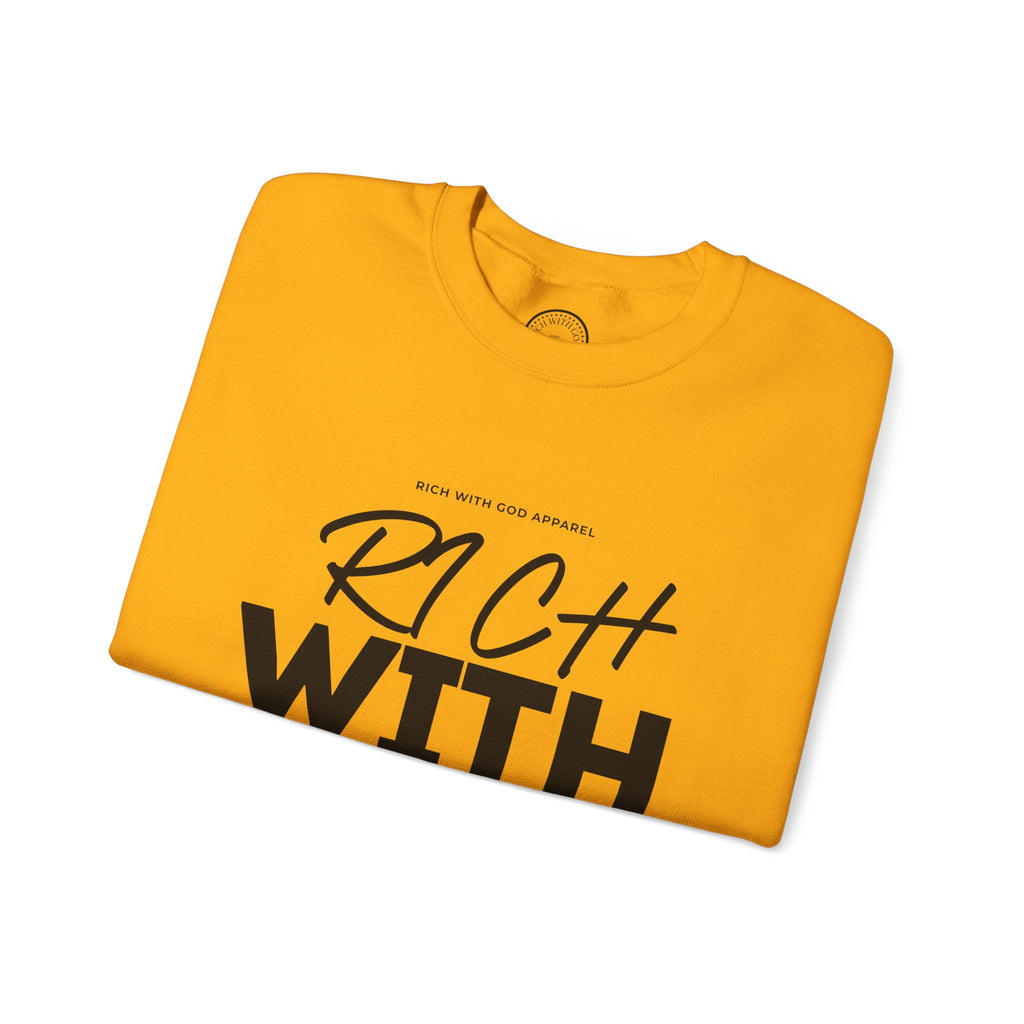 Rich With God Crewneck
