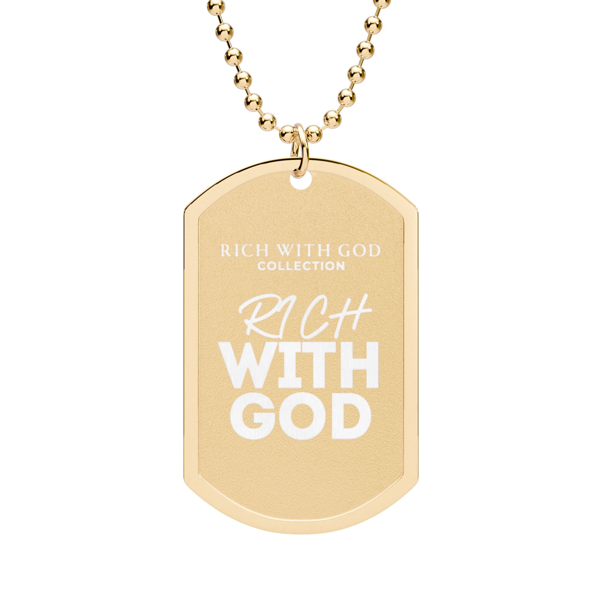 Rich With God Dog Tag with Chain (Laser Engraved)