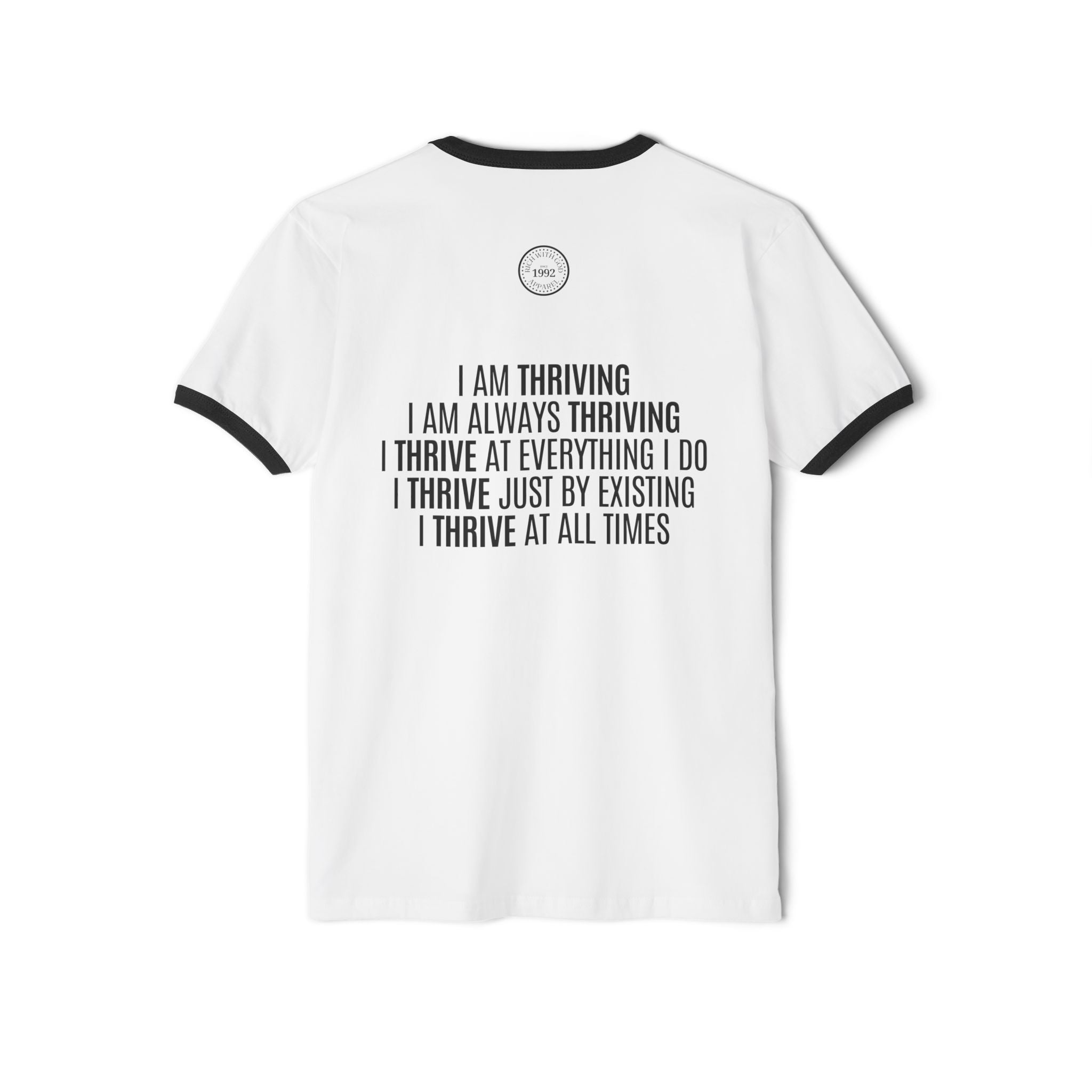 I Am Thriving Unisex Cotton Ringer T-Shirt