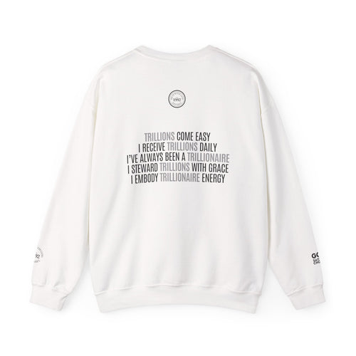 God Made Trillionaire Crewneck Sweatshirt