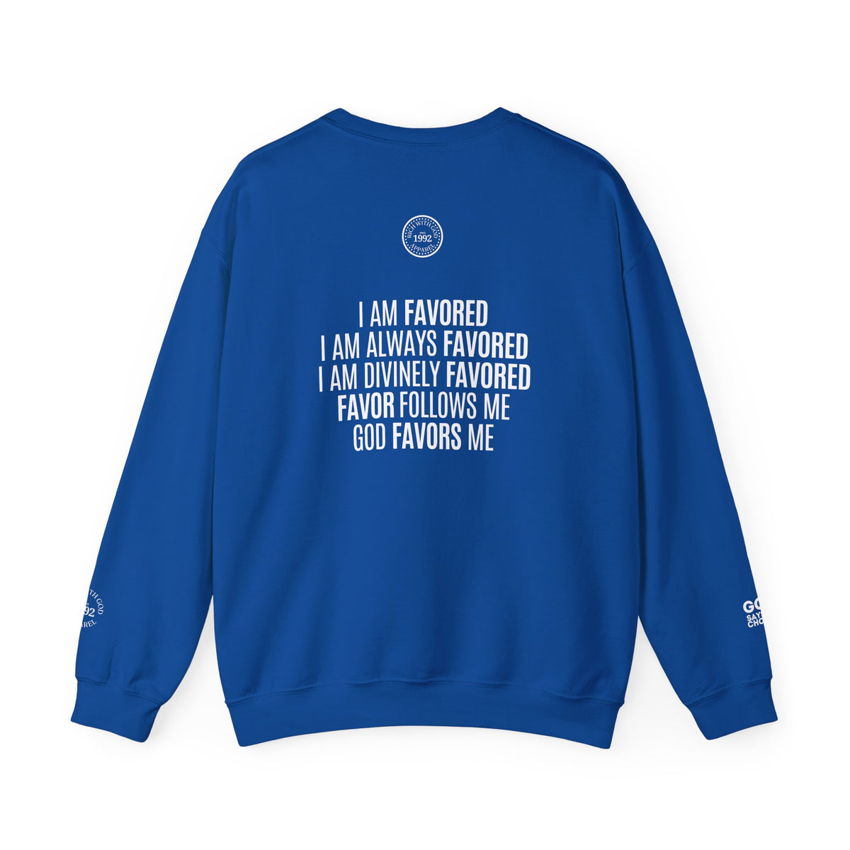 I Am Divinely Favored Crewneck Sweatshirt