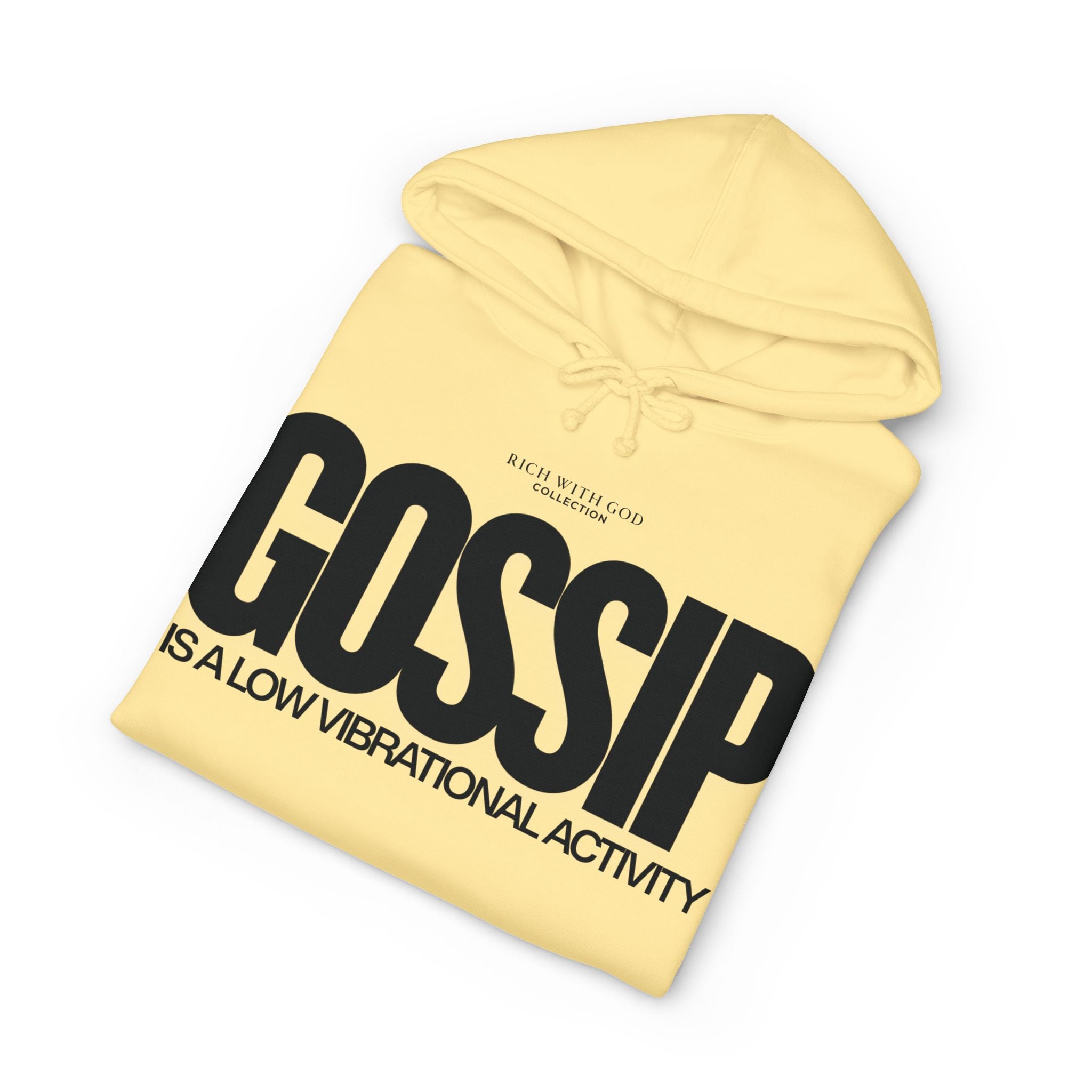 Gossip is a Low Vibrational Activity Hoodie
