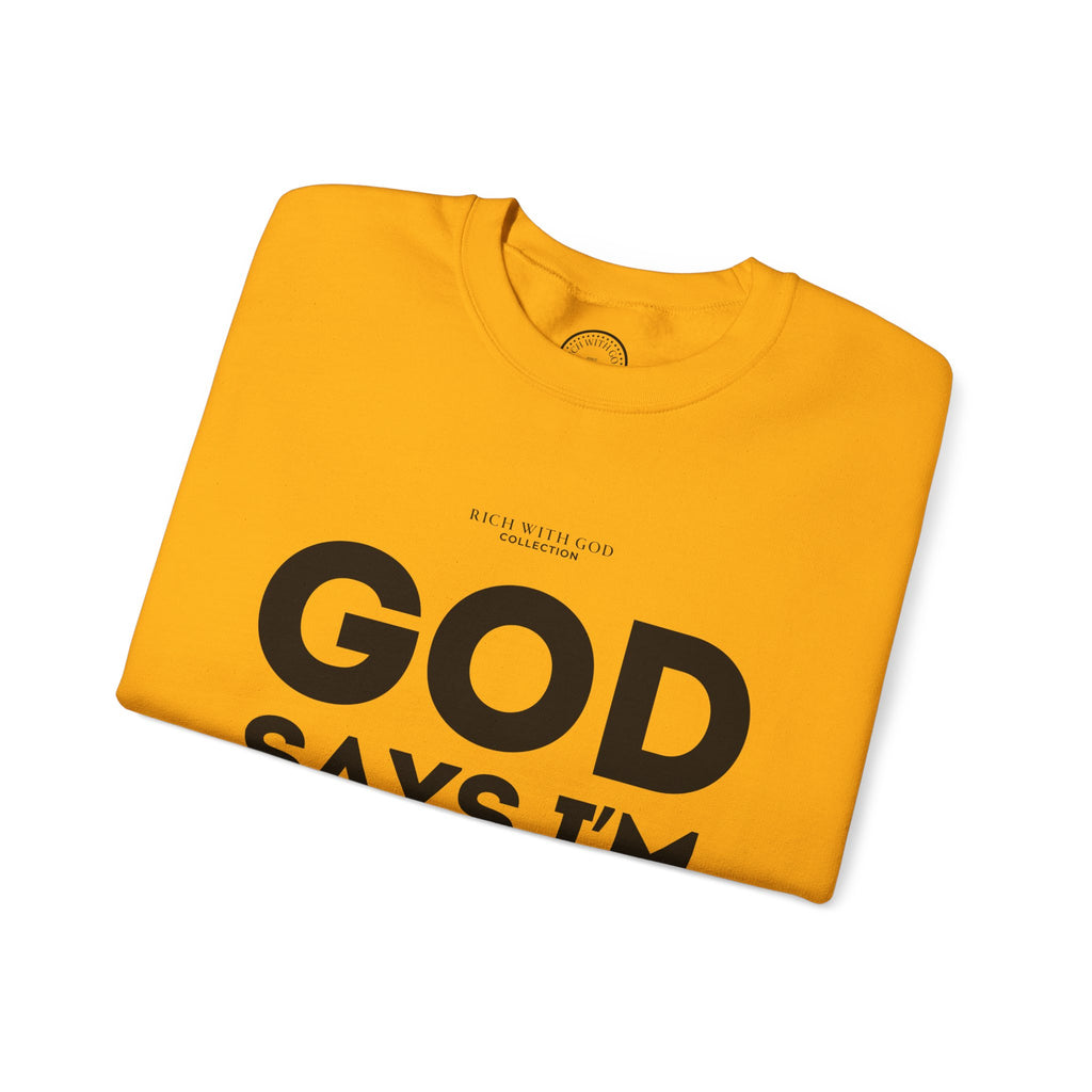 God Says I’m Chosen Crewneck Sweatshirt