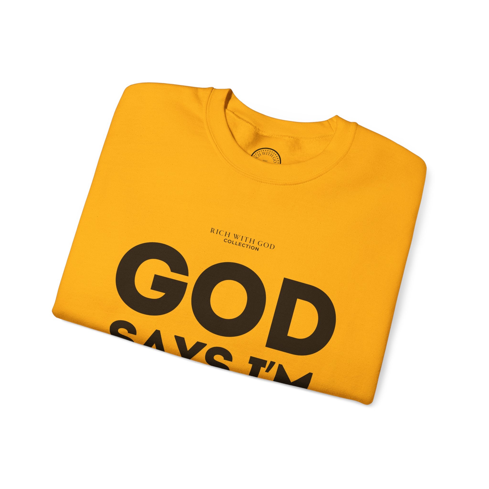 God Says I’m Chosen Crewneck Sweatshirt