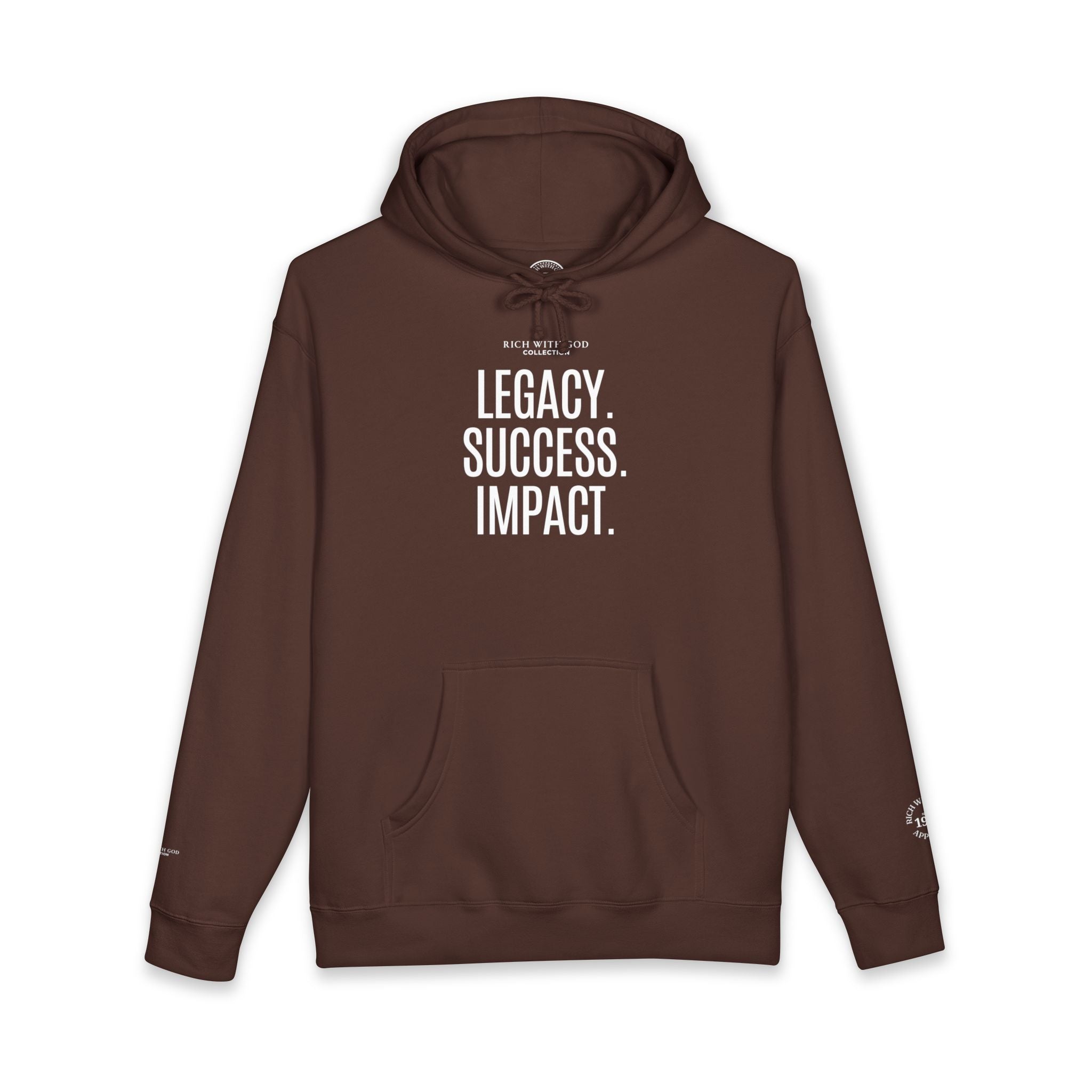 Legacy. Success. Impact. Hoodie