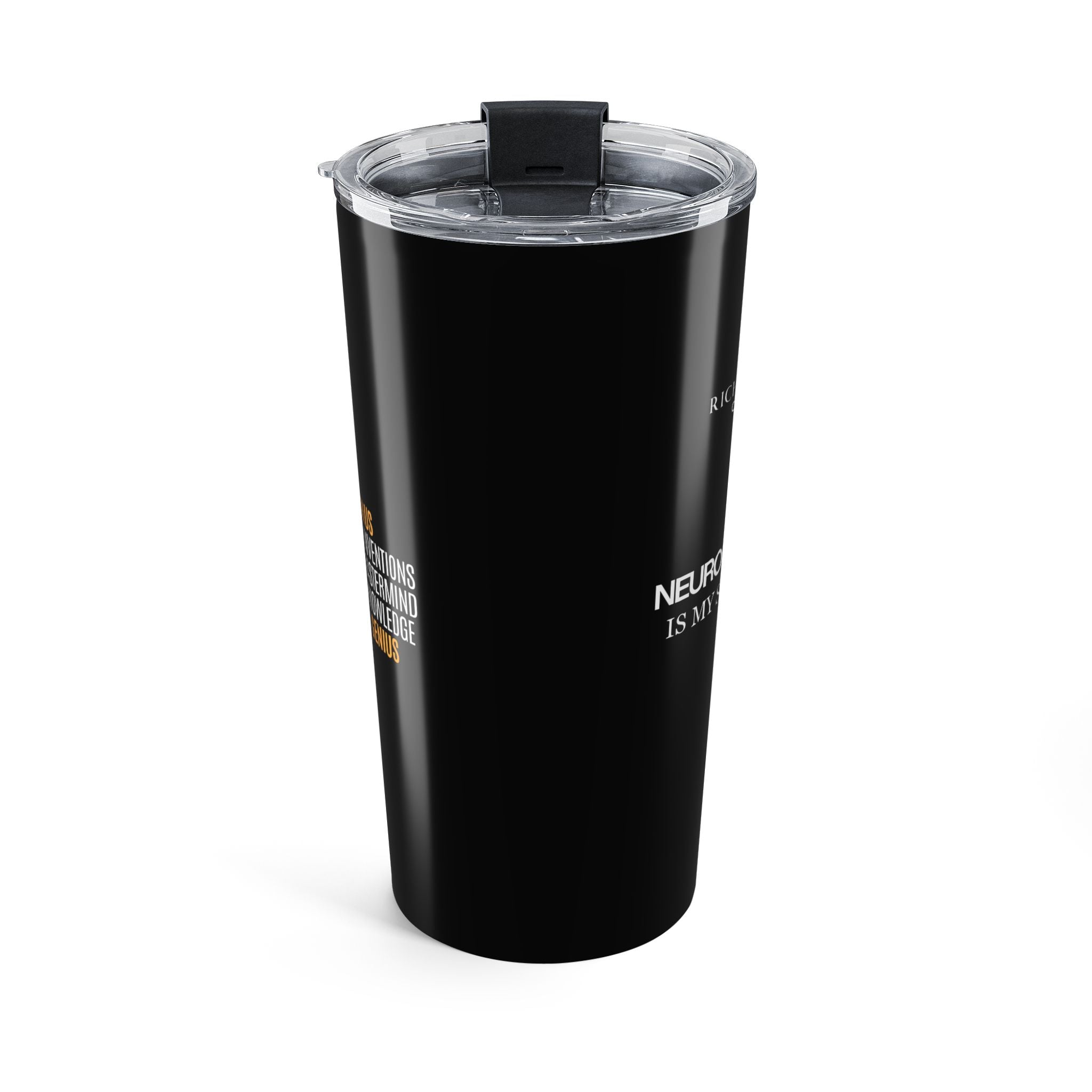 Neurodivergence is My Superpower Tumbler 20oz
