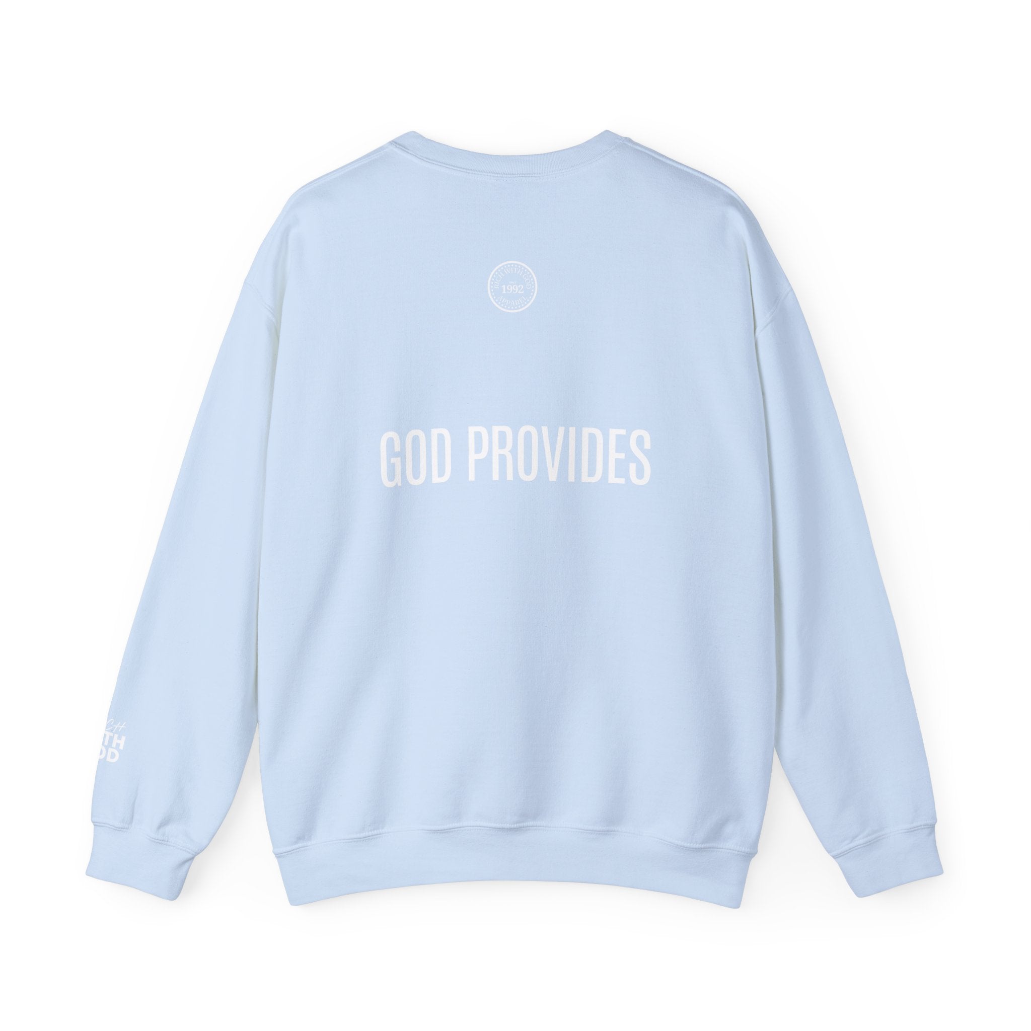 Rich With God Original Crewneck — God Provides Edition