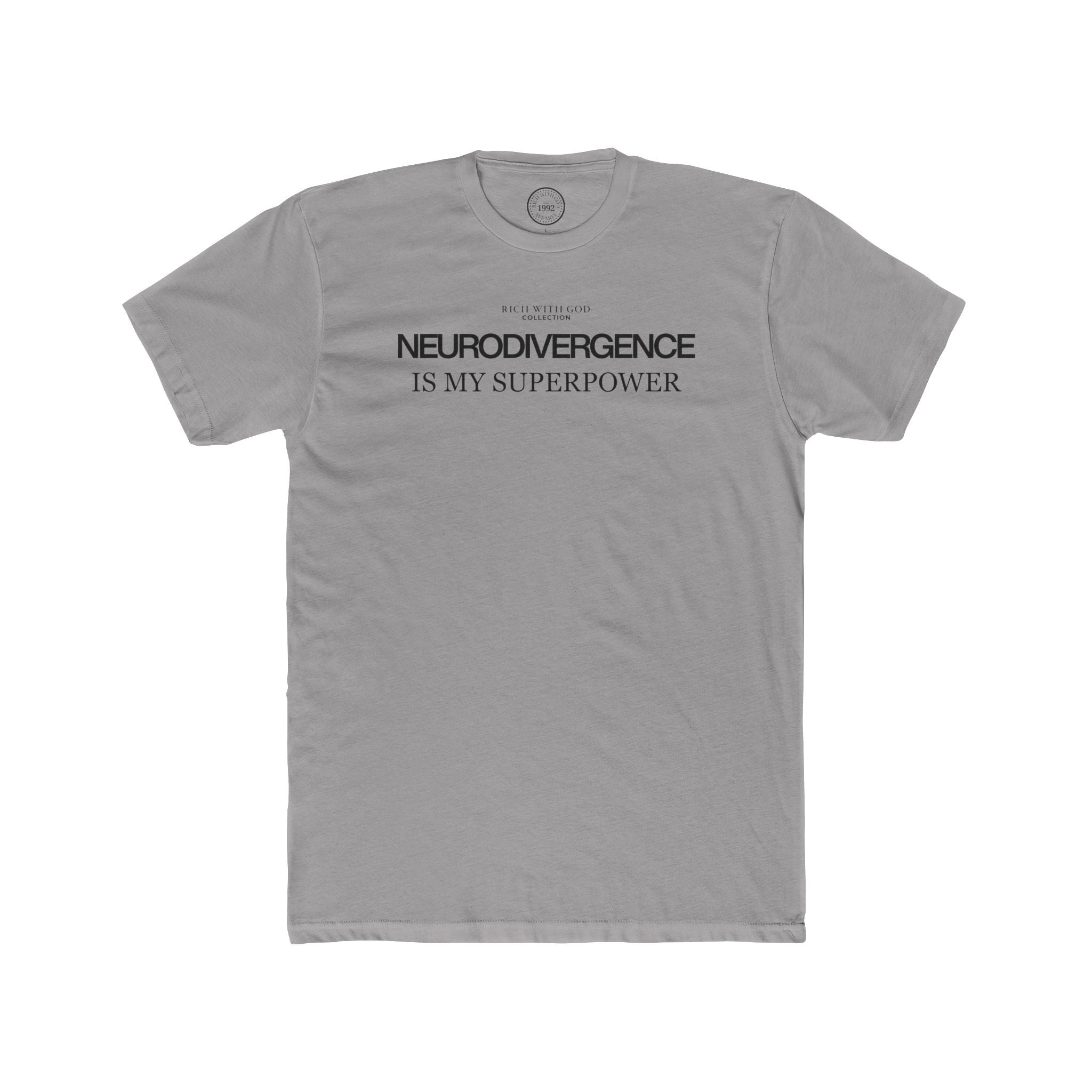Neurodivergence is My Superpower Crew Tee
