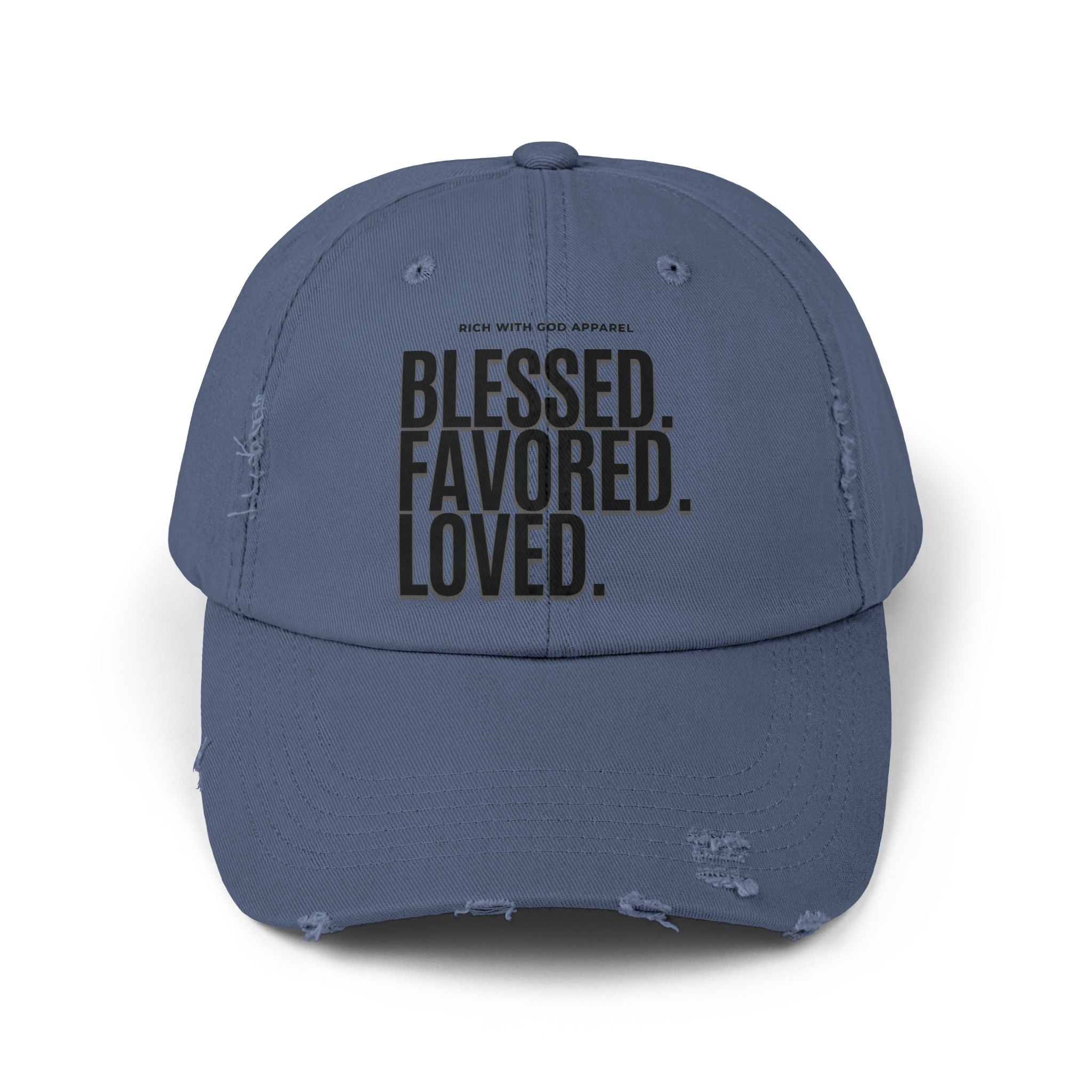 Blessed. Favored. Loved. Unisex Distressed Cap