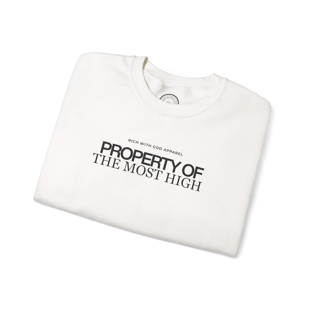 Property of the Most High Crewneck Sweatshirt