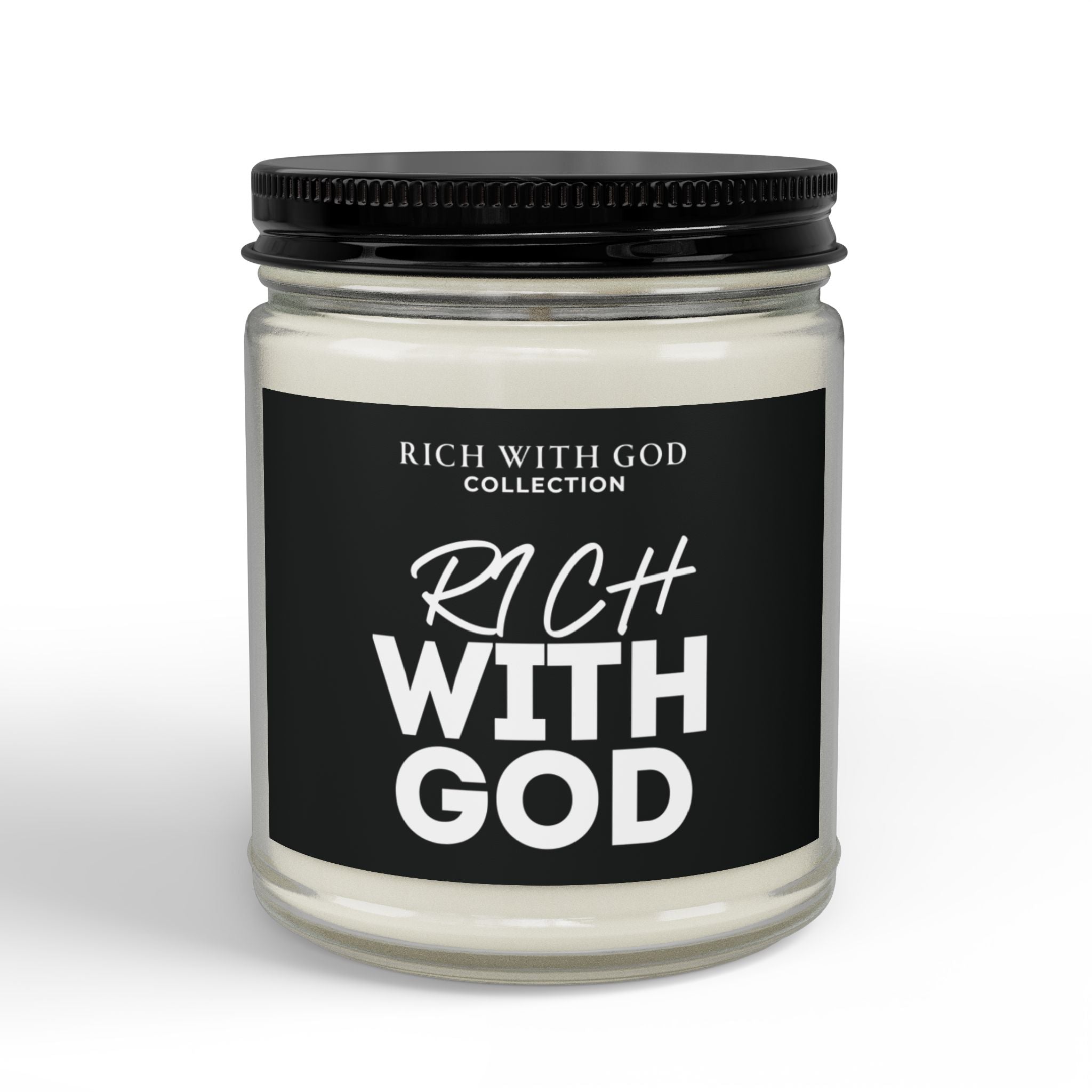 Rich With God Scented Soy Candles with Black Lid, (4 and 9oz)