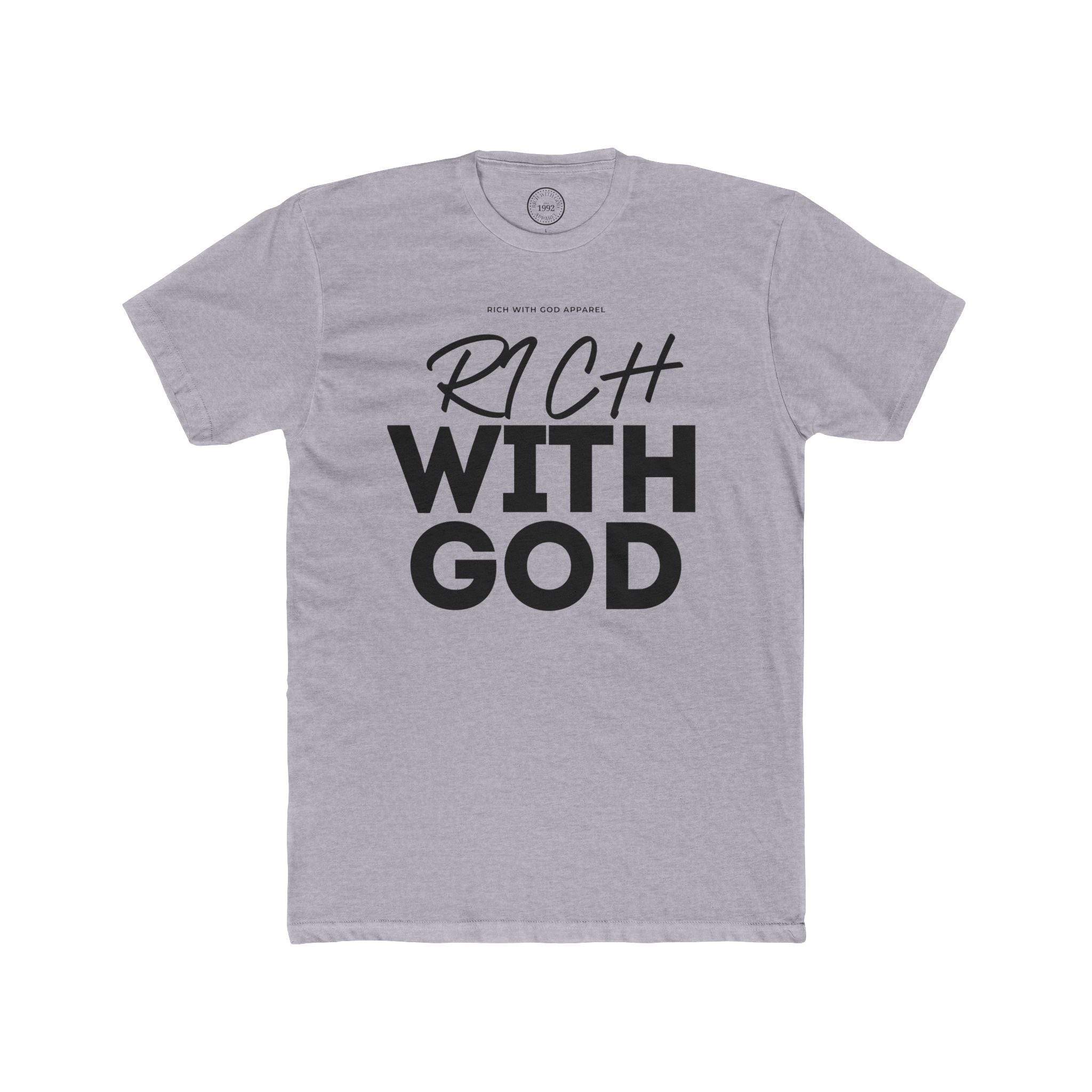 Rich With God Crew Tee
