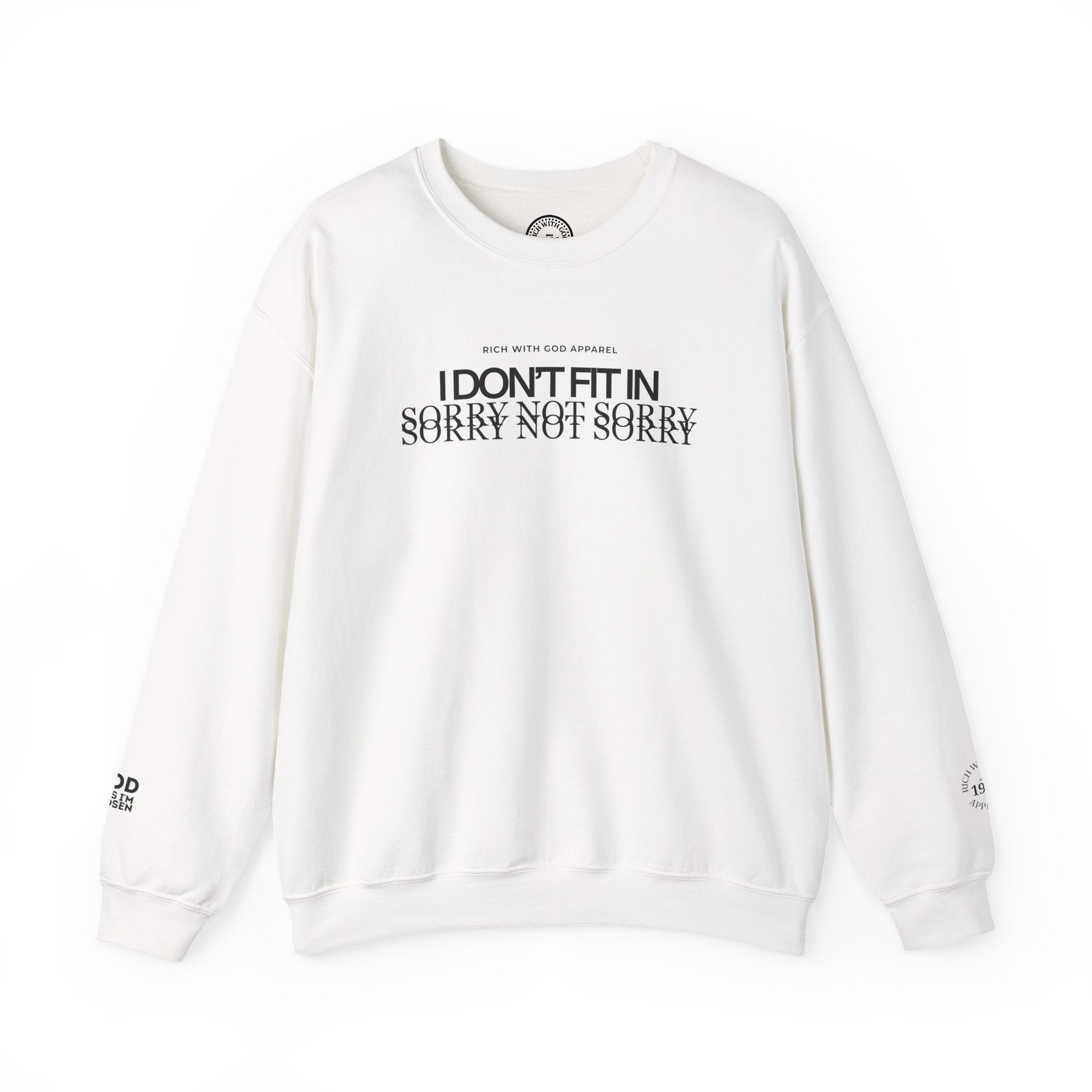 I Don't Fit In Crewneck Sweatshirt