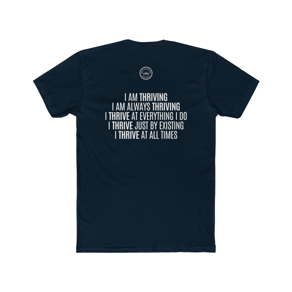 I Am Thriving Crew Tee
