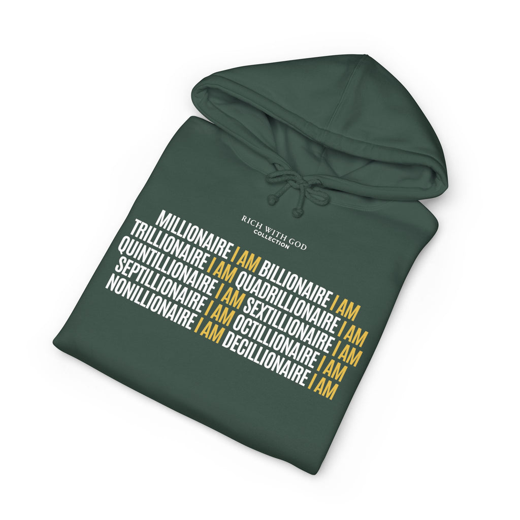 Millionaire I Am Billionaire I Am Hoodie