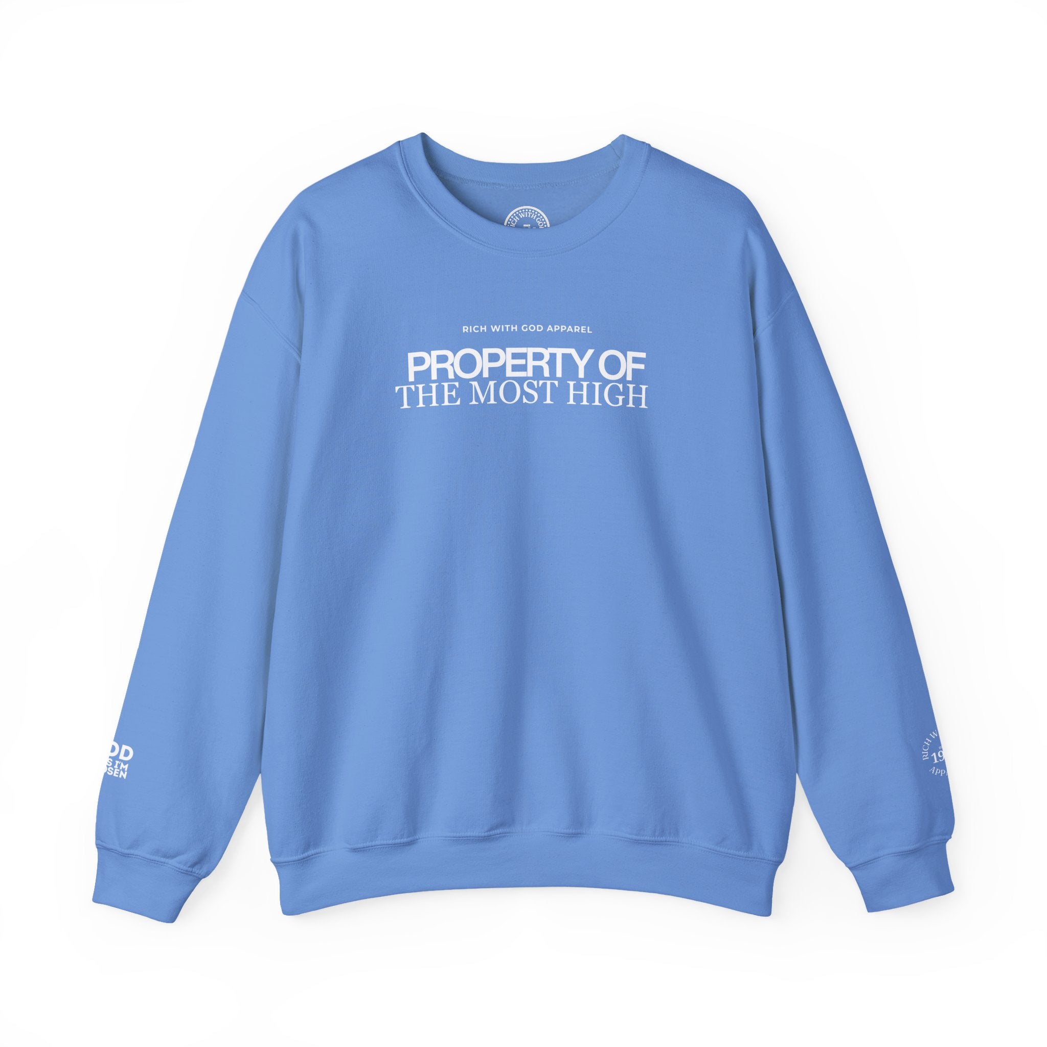 Property of the Most High Crewneck Sweatshirt
