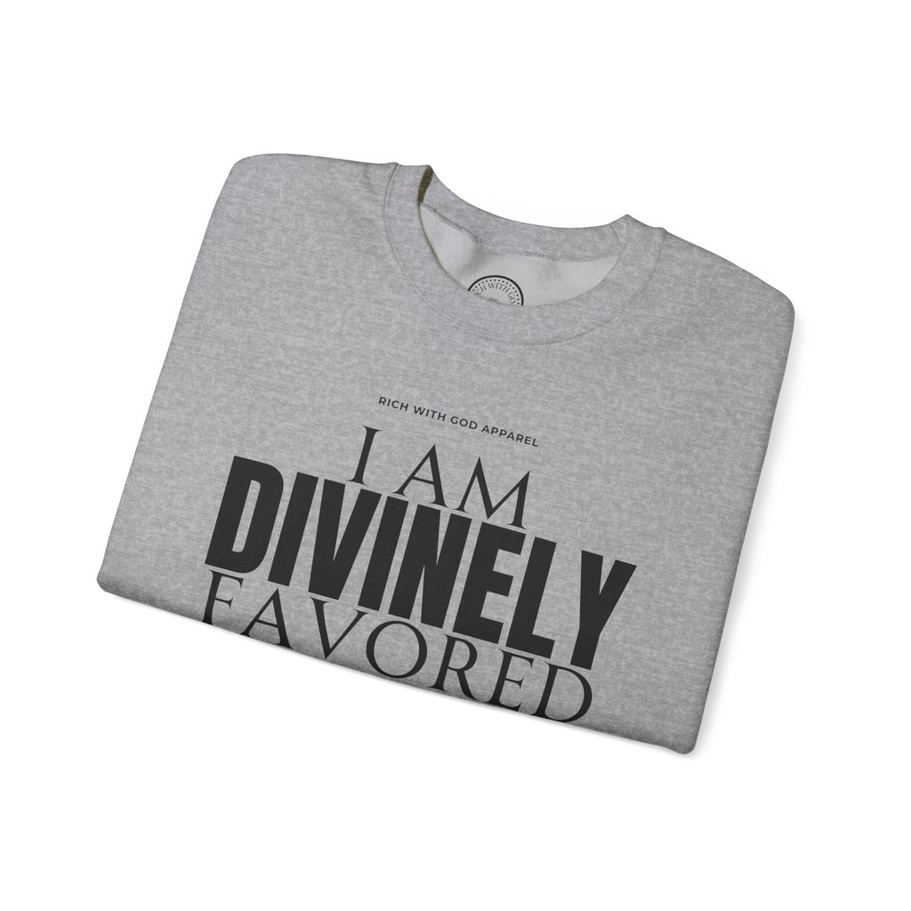 I Am Divinely Favored Crewneck Sweatshirt
