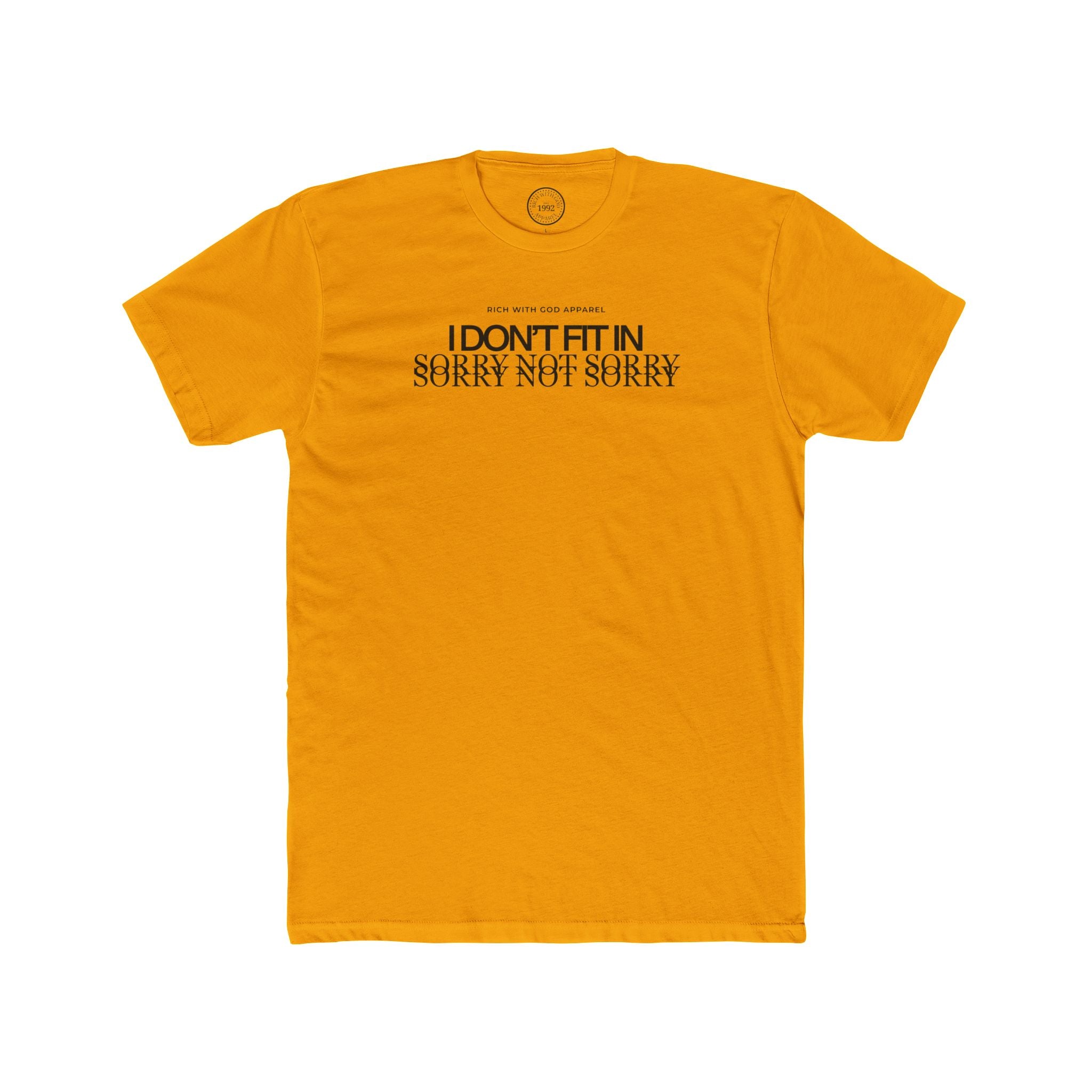 I Don't Fit In Crew Tee