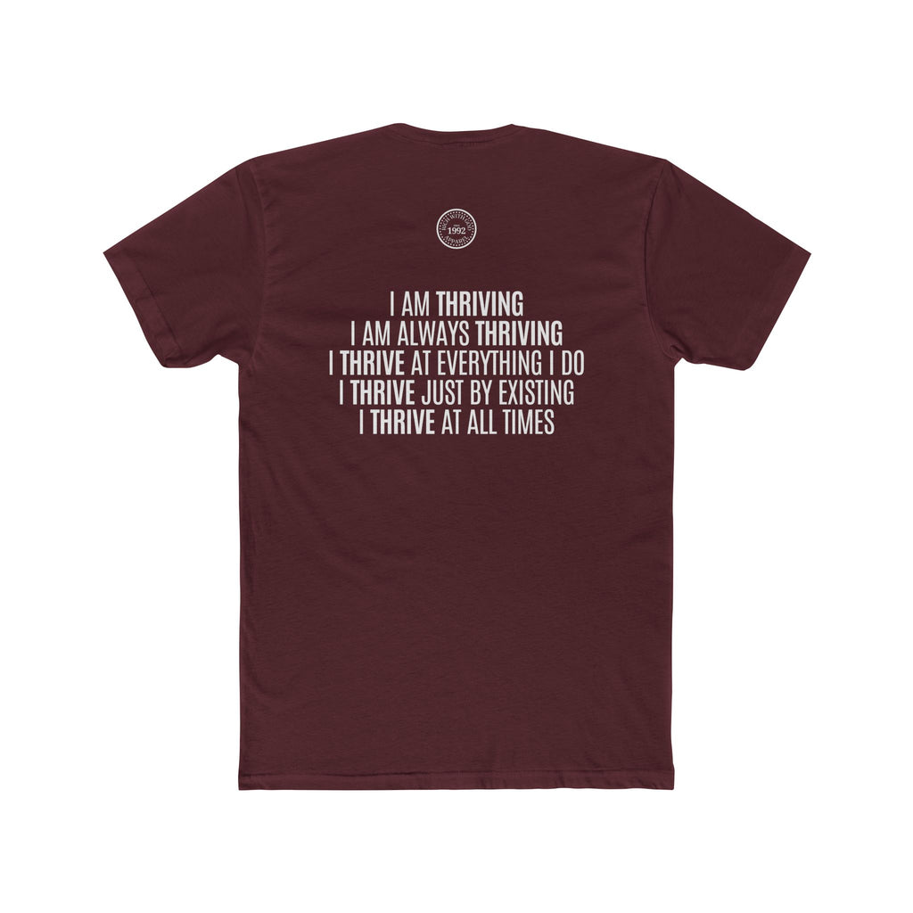 I Am Thriving Crew Tee