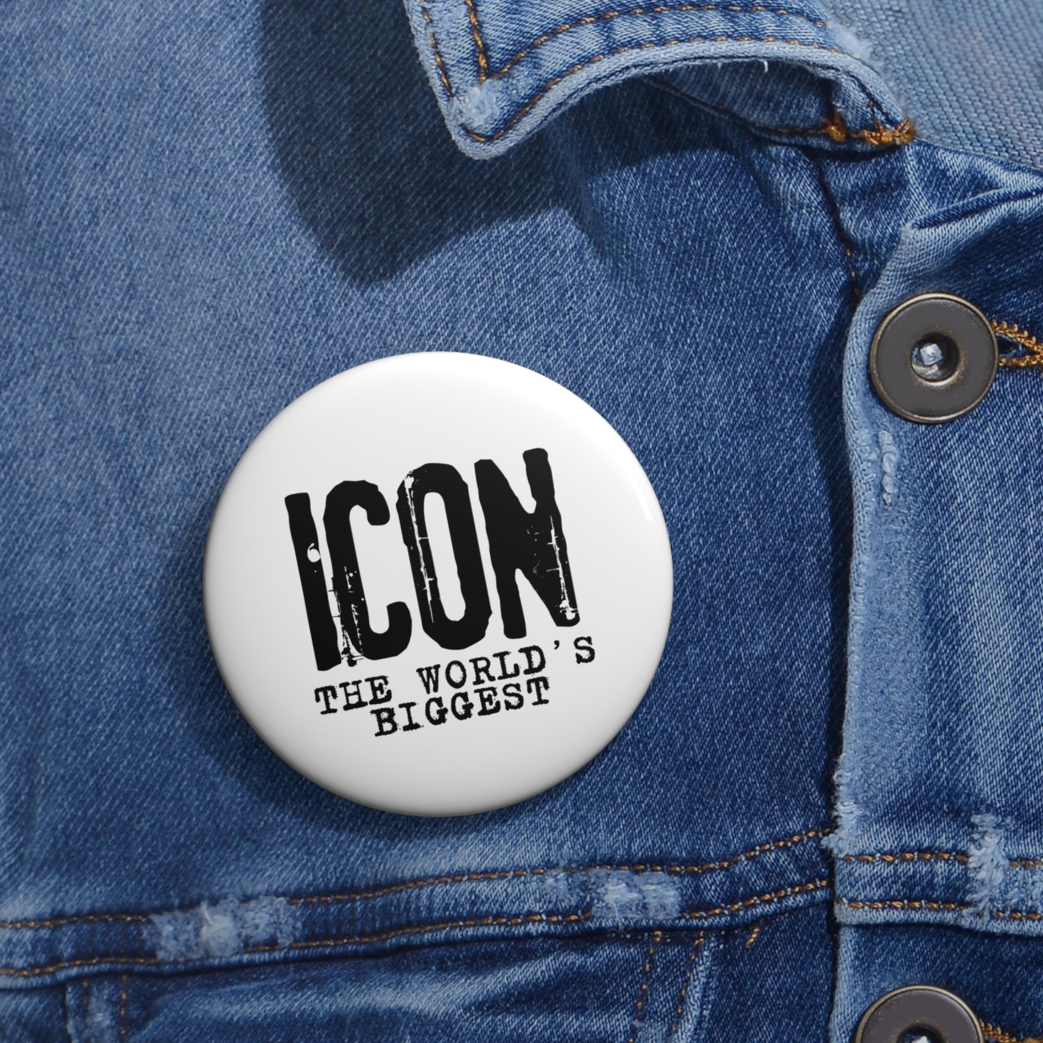 "Icon – The World’s Biggest" Pin Button