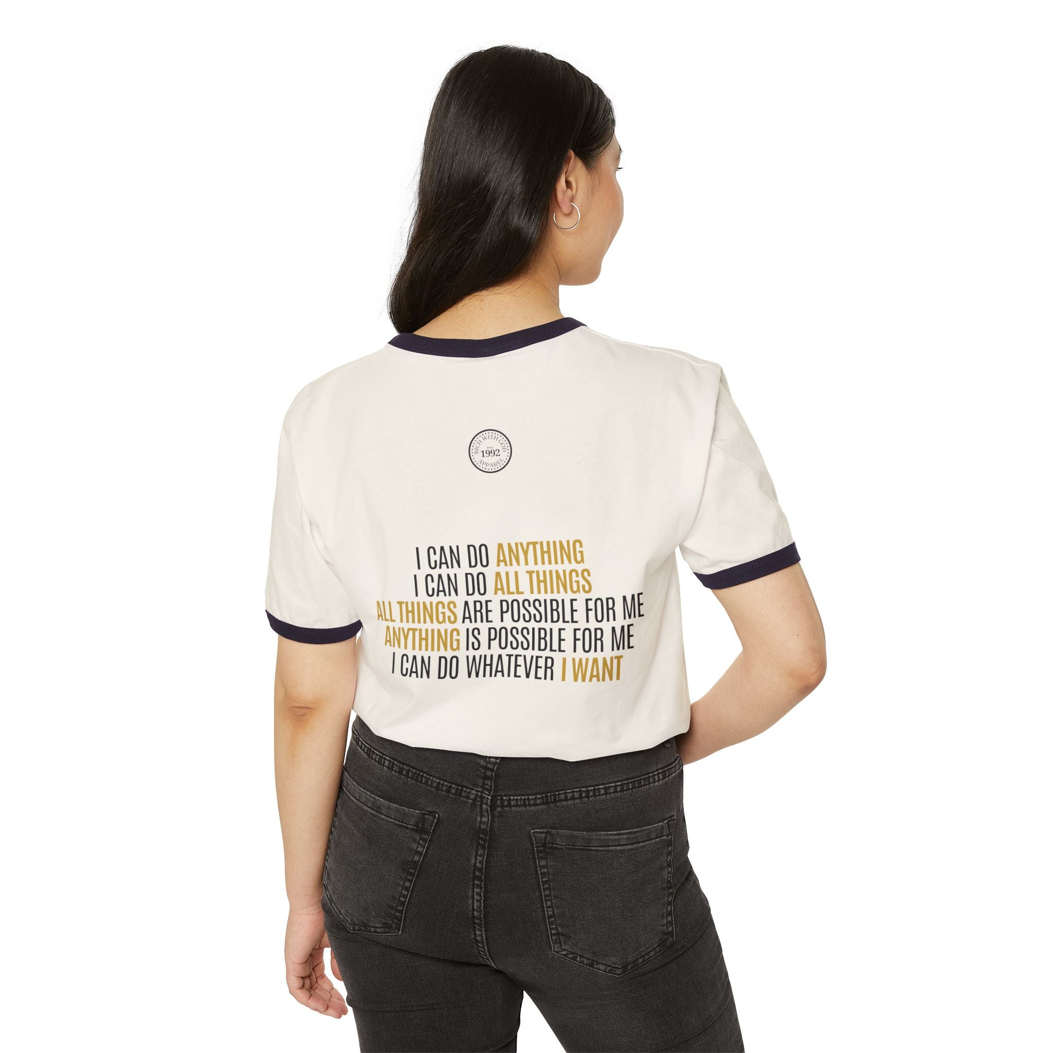 I Can Do Anything Unisex Cotton Ringer T-Shirt