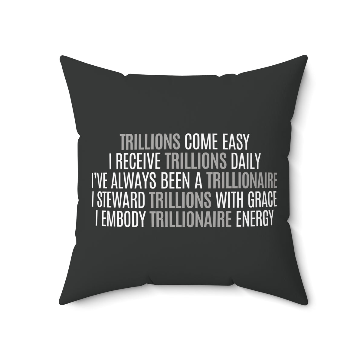 God Made Trillionaire Spun Polyester Square Pillow