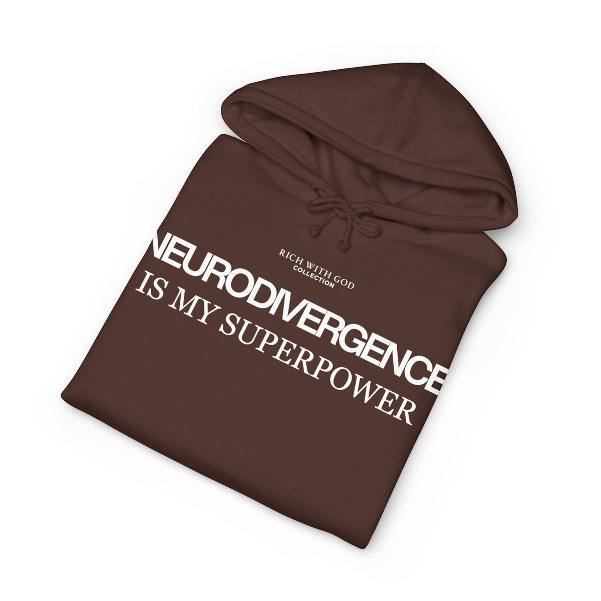 Neurodivergence is My Superpower Hoodie