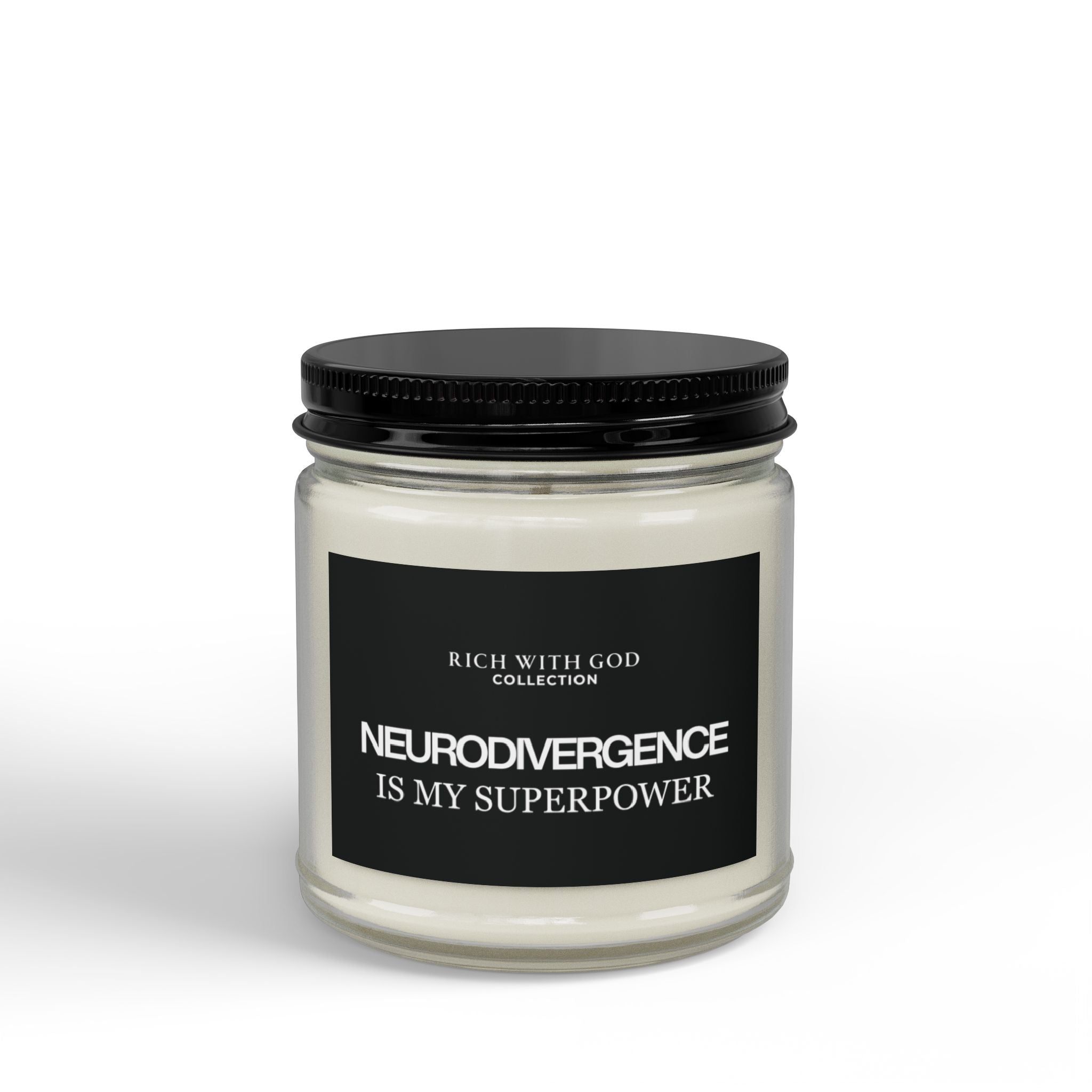 Neurodivergence is My Superpower Scented Soy Candles with Black Lid, (4 and 9oz)