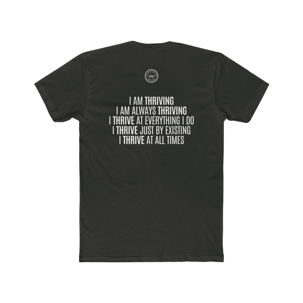 I Am Thriving Crew Tee