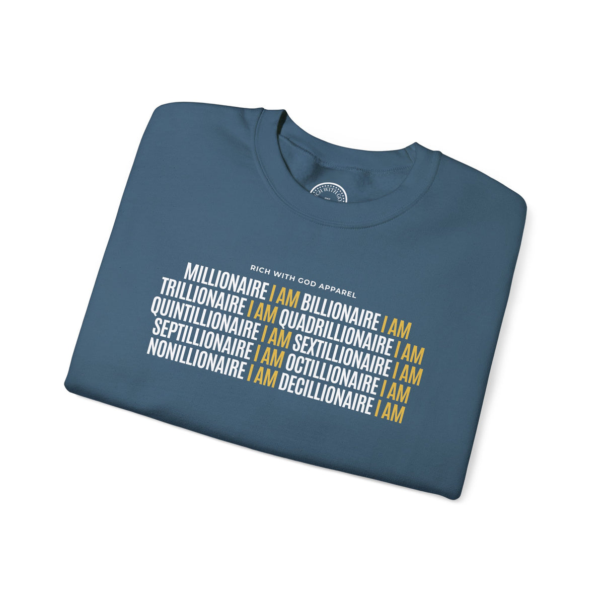 Millionaire I Am Billionaire I Am Crewneck Sweatshirt