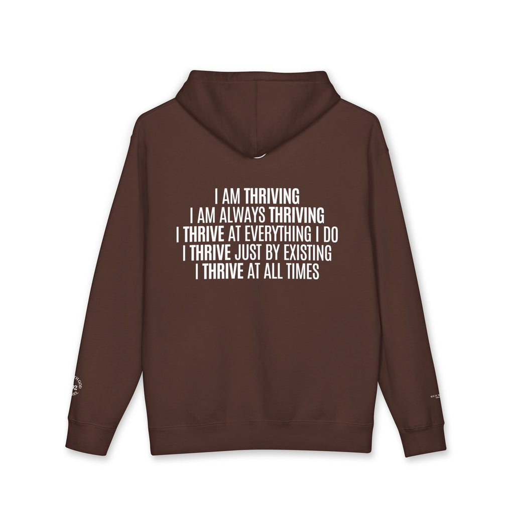 I Am Thriving Hoodie