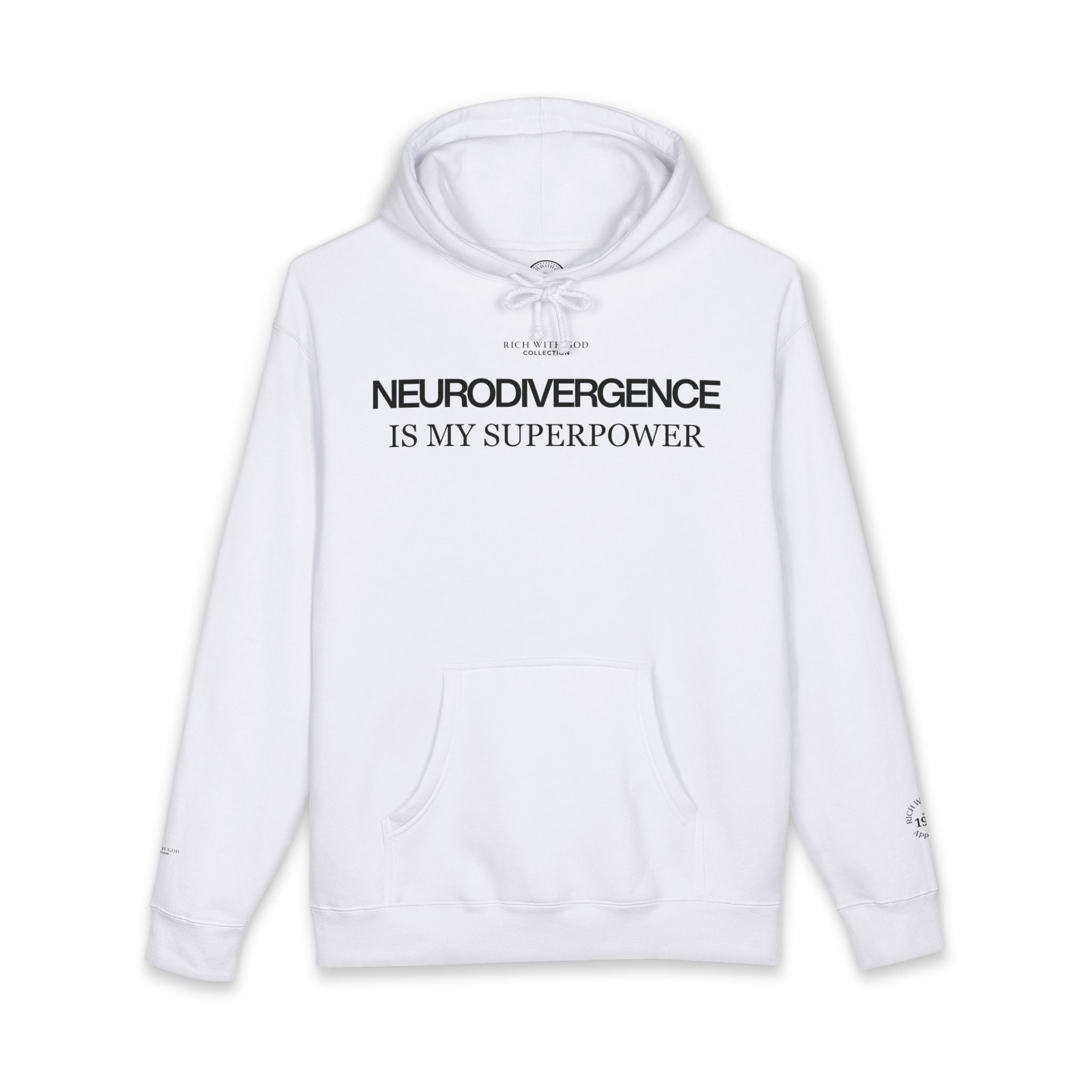 Neurodivergence is My Superpower Hoodie