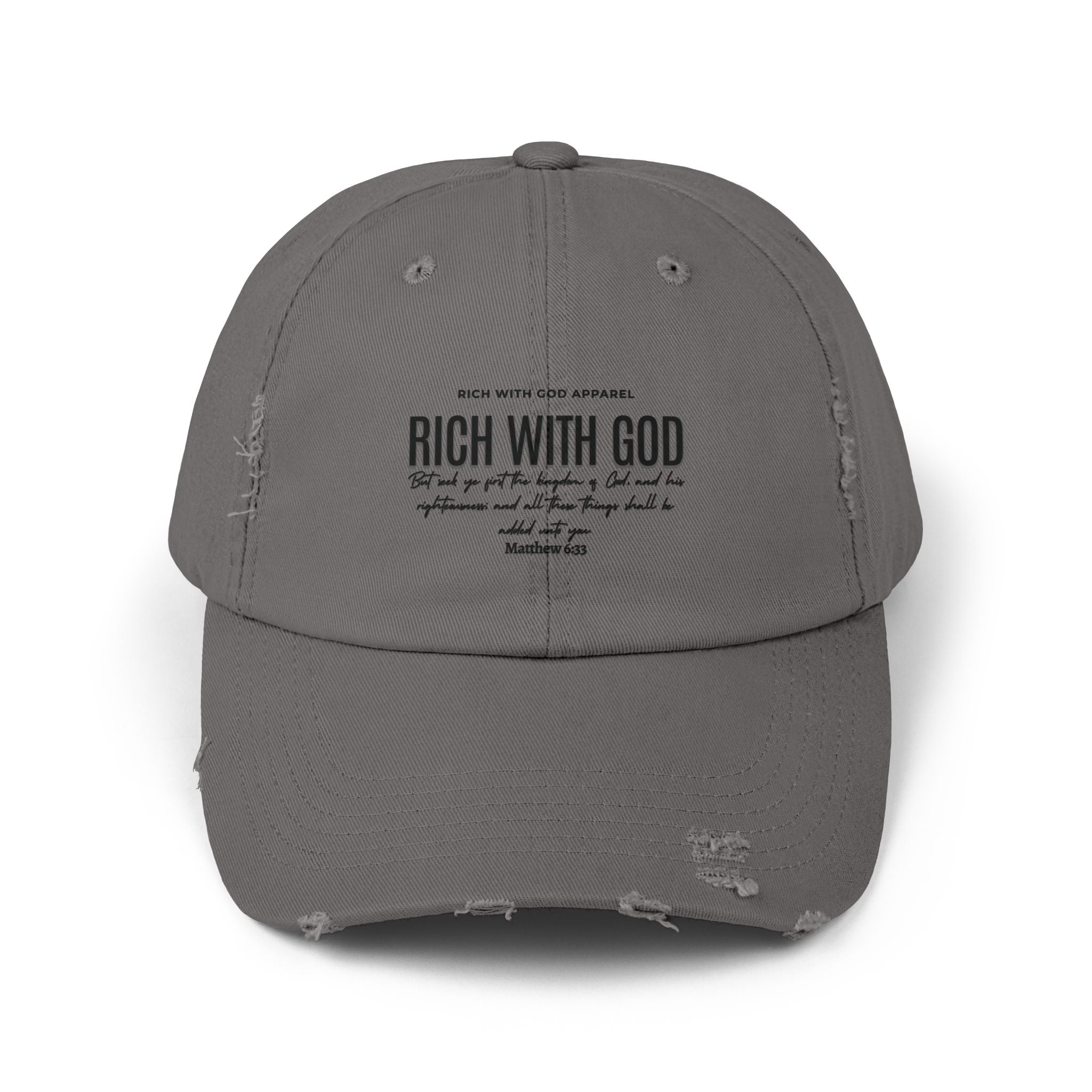 Rich With God Matthew 6:33 Unisex Distressed Cap
