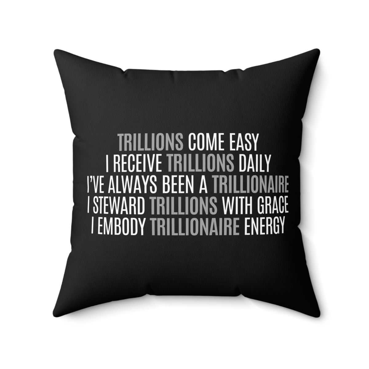 God Made Trillionaire Spun Polyester Square Pillow
