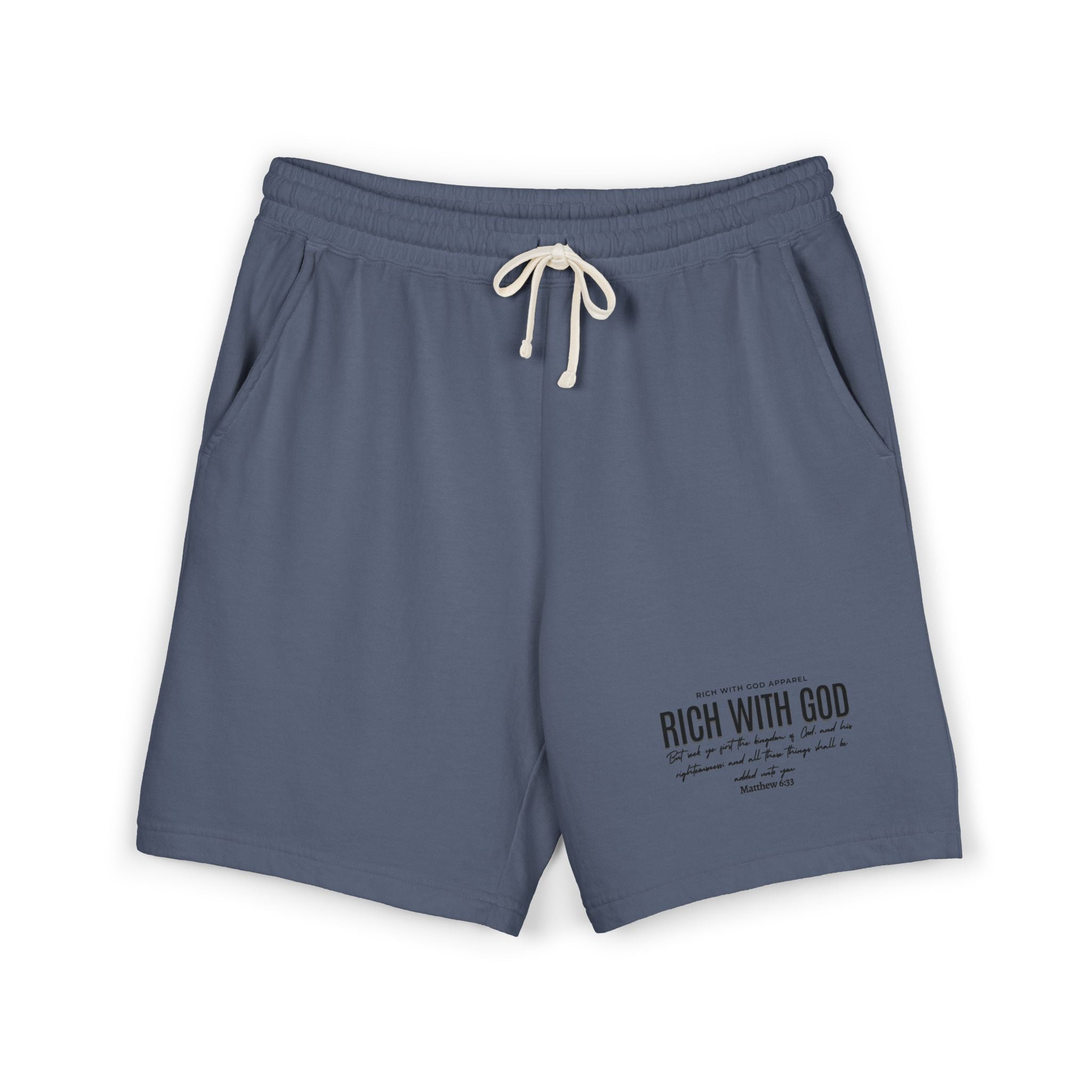 Rich With God Matthew 6:33 Unisex Garment-Dyed Lightweight Fleece Sweat Shorts