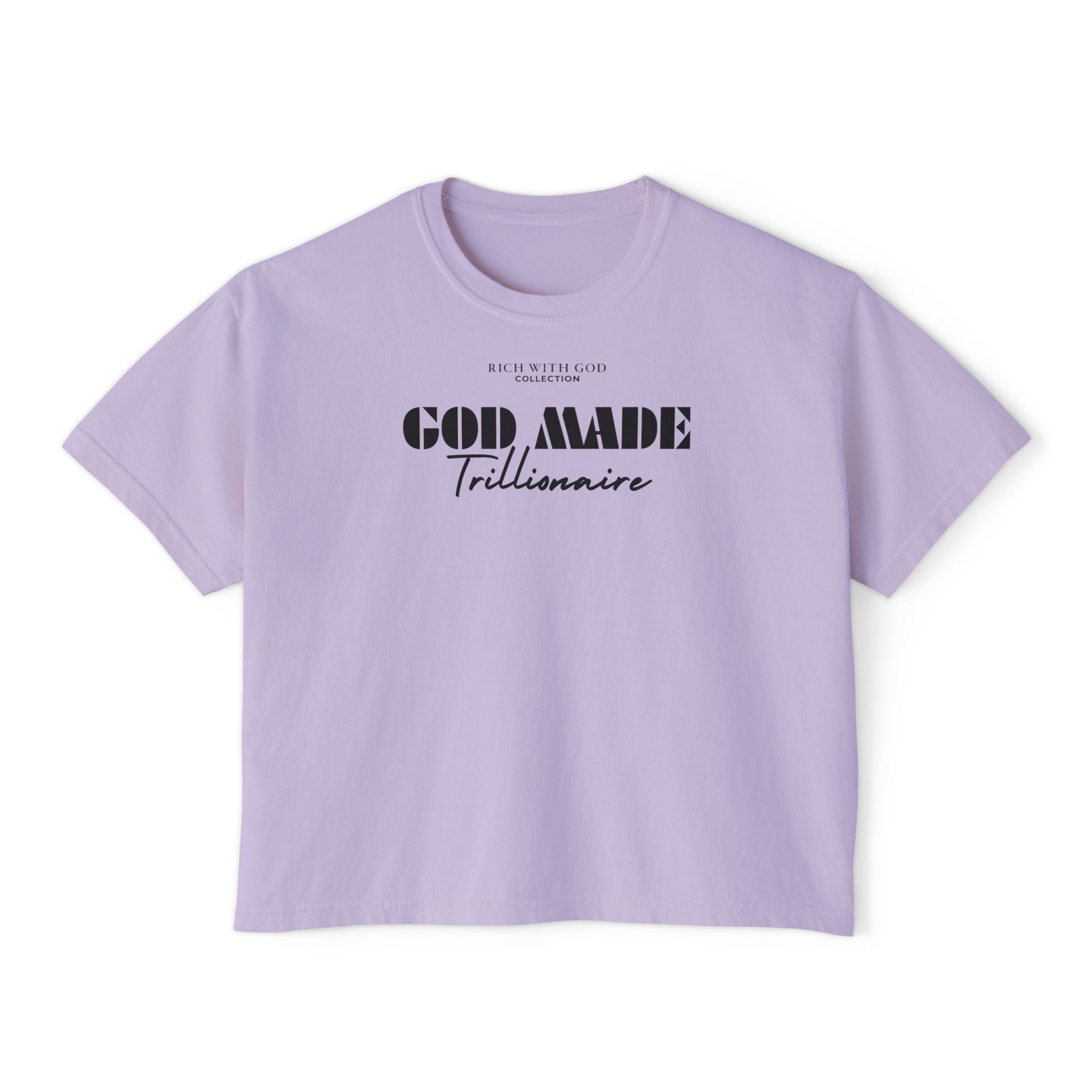 God Made Trillionaire Women's Boxy Tee