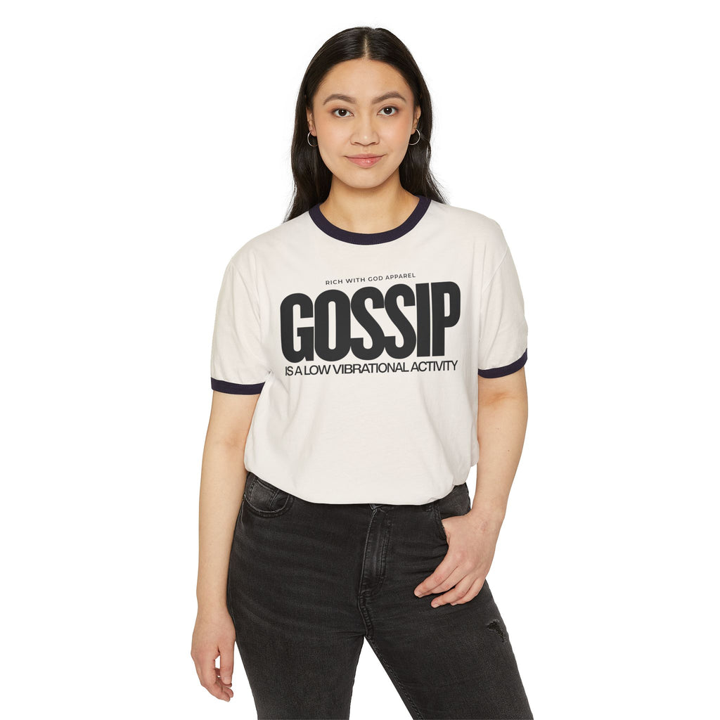 Gossip is a Low Vibrational Activity Unisex Cotton Ringer T-Shirt