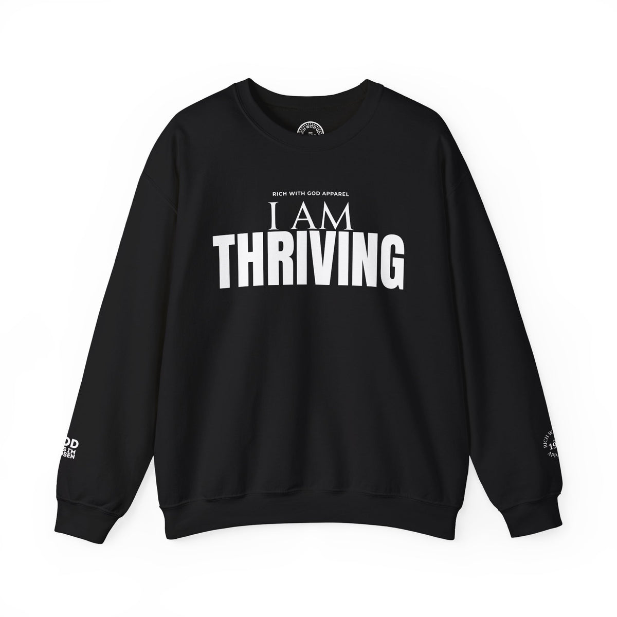 I Am Thriving Crewneck Sweatshirt