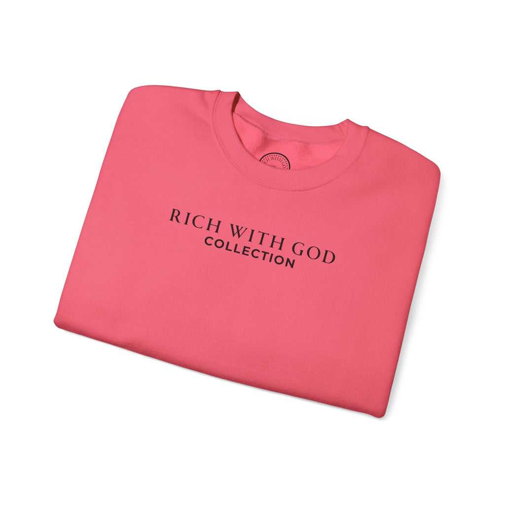 Rich With God Collection Crewneck Sweatshirt