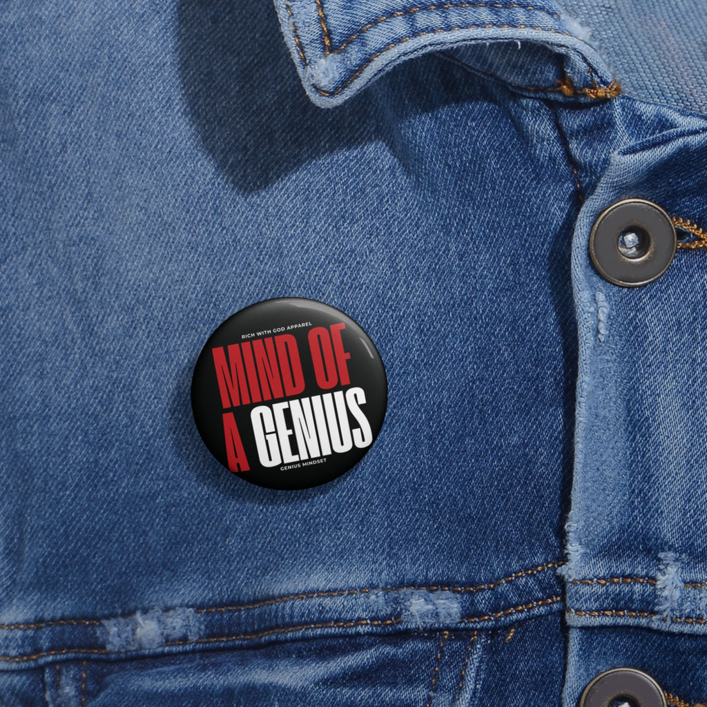 "Mind of a Genius” Pin Button