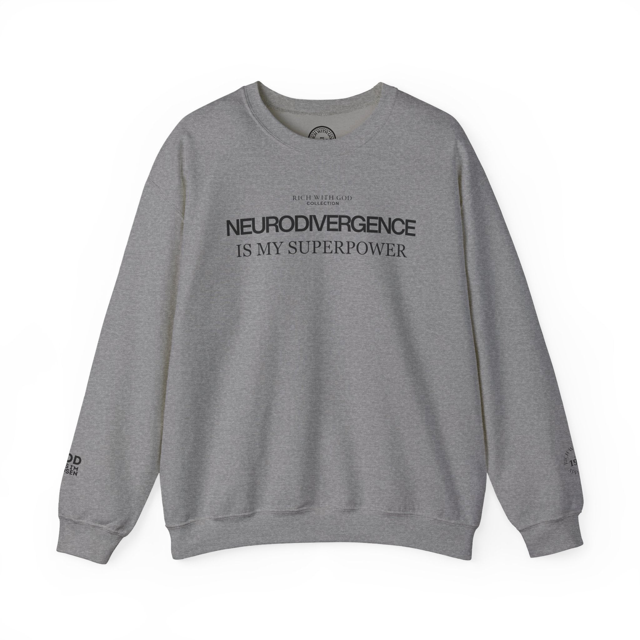 Neurodivergence is My Superpower Crewneck Sweatshirt
