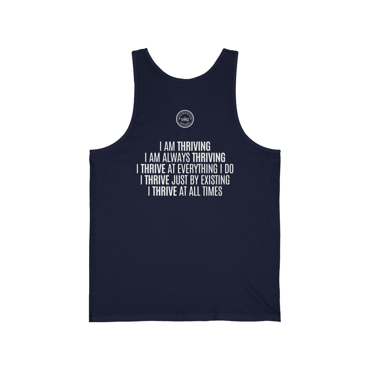 I Am Thriving Unisex Jersey Tank