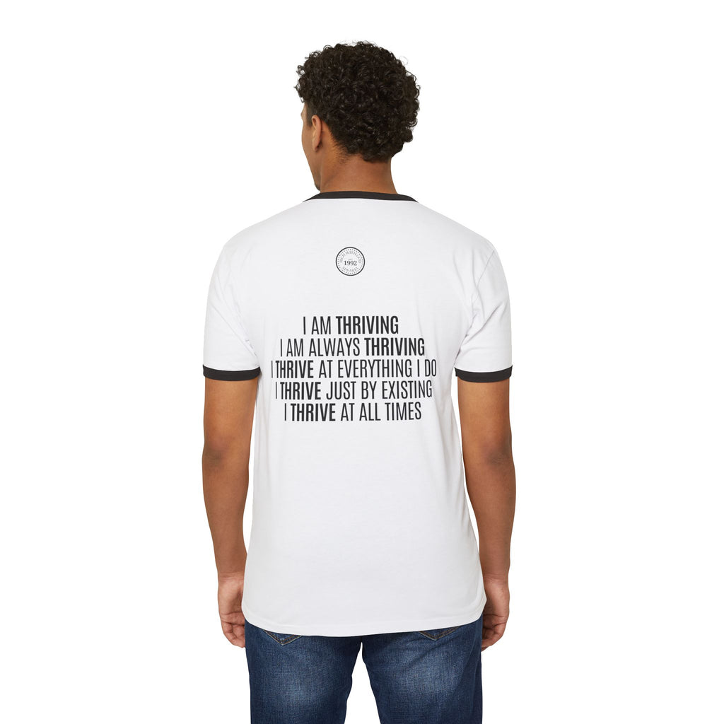 I Am Thriving Unisex Cotton Ringer T-Shirt