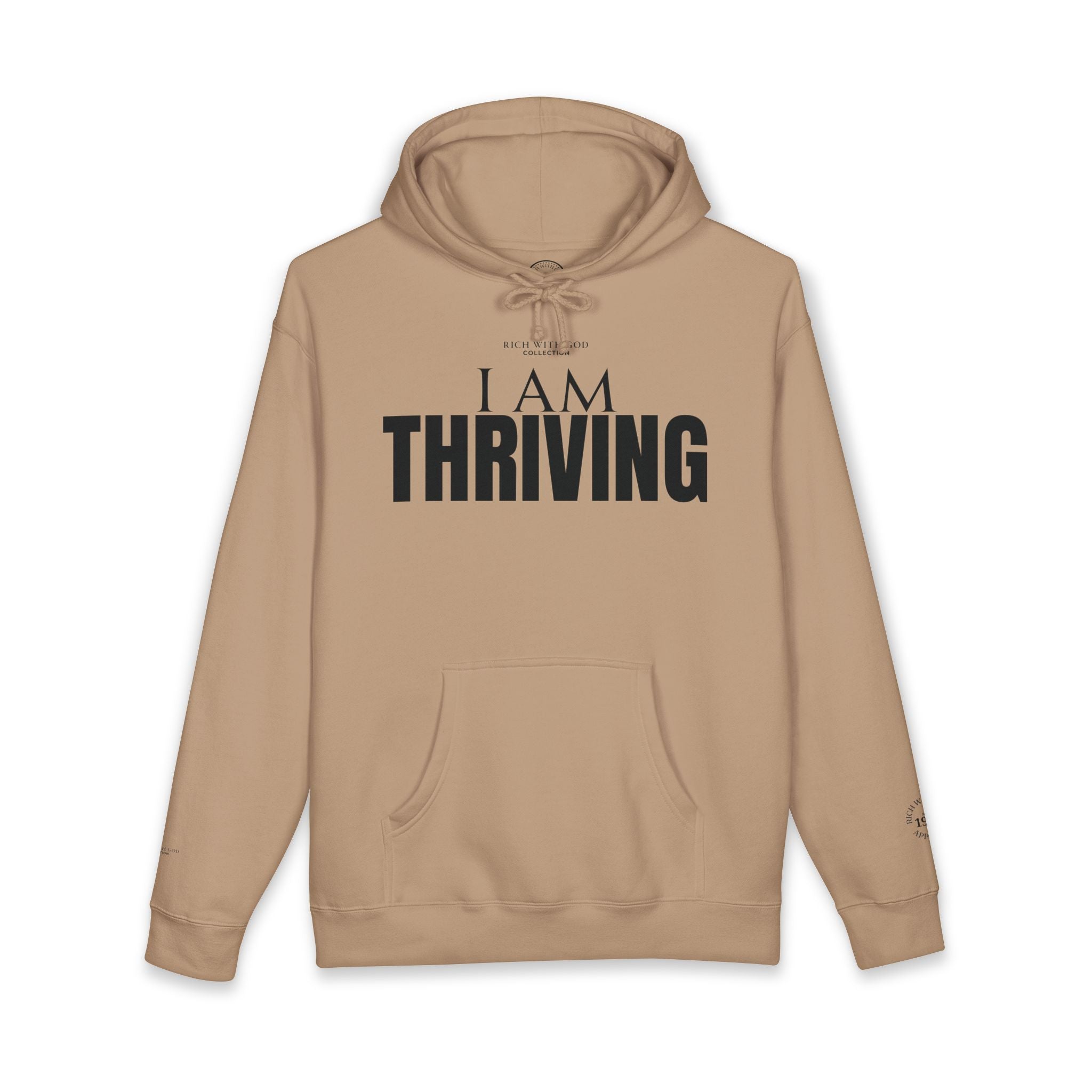 I Am Thriving Hoodie