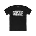 Gossip is a Low Vibrational Activity Crew Tee